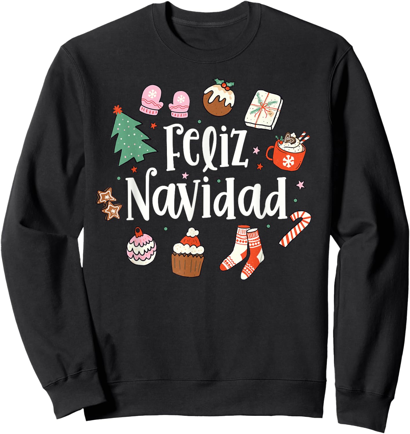 Feliz Navidad Spanish Merry Christmas Mexican Holiday Xmas Sweatshirt - Sweatshirt | Black