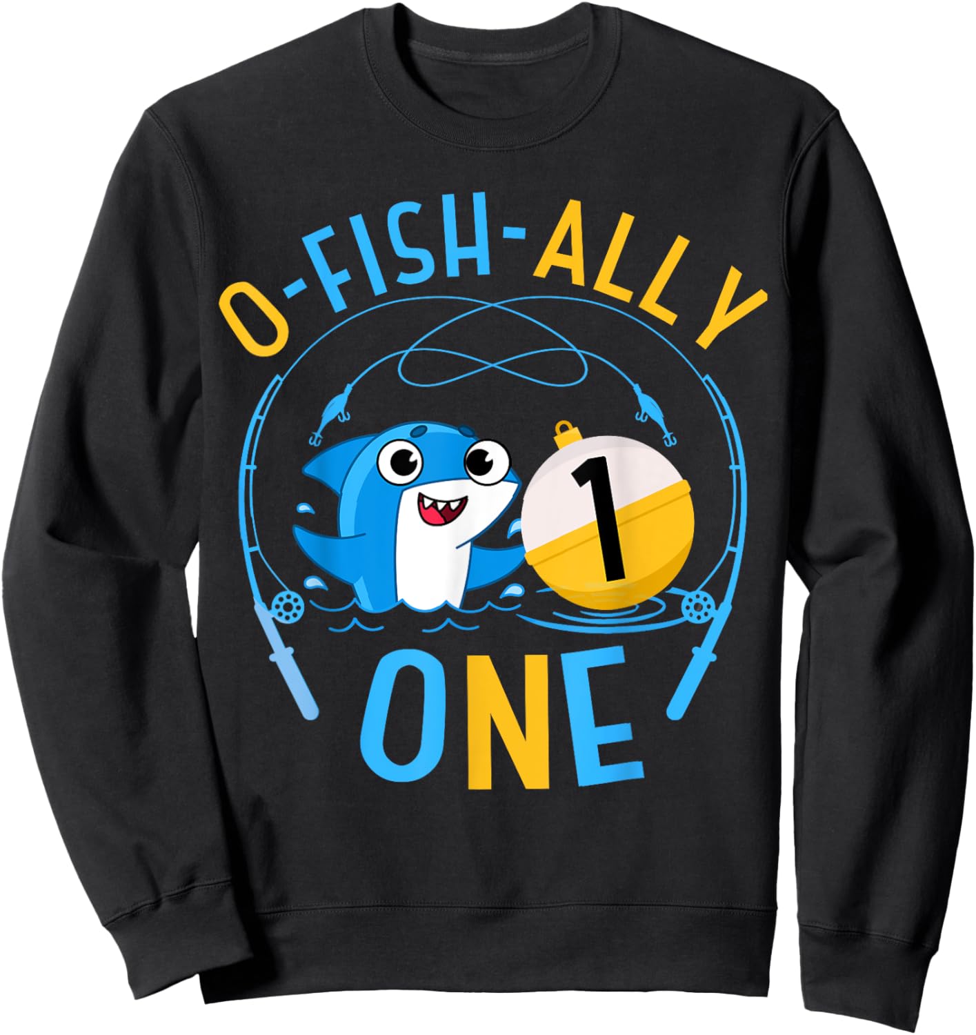 Ofishally One 1st Birthday Fishing Theme O-Fishally 1 Family Sweatshirt - Sweatshirt | Black