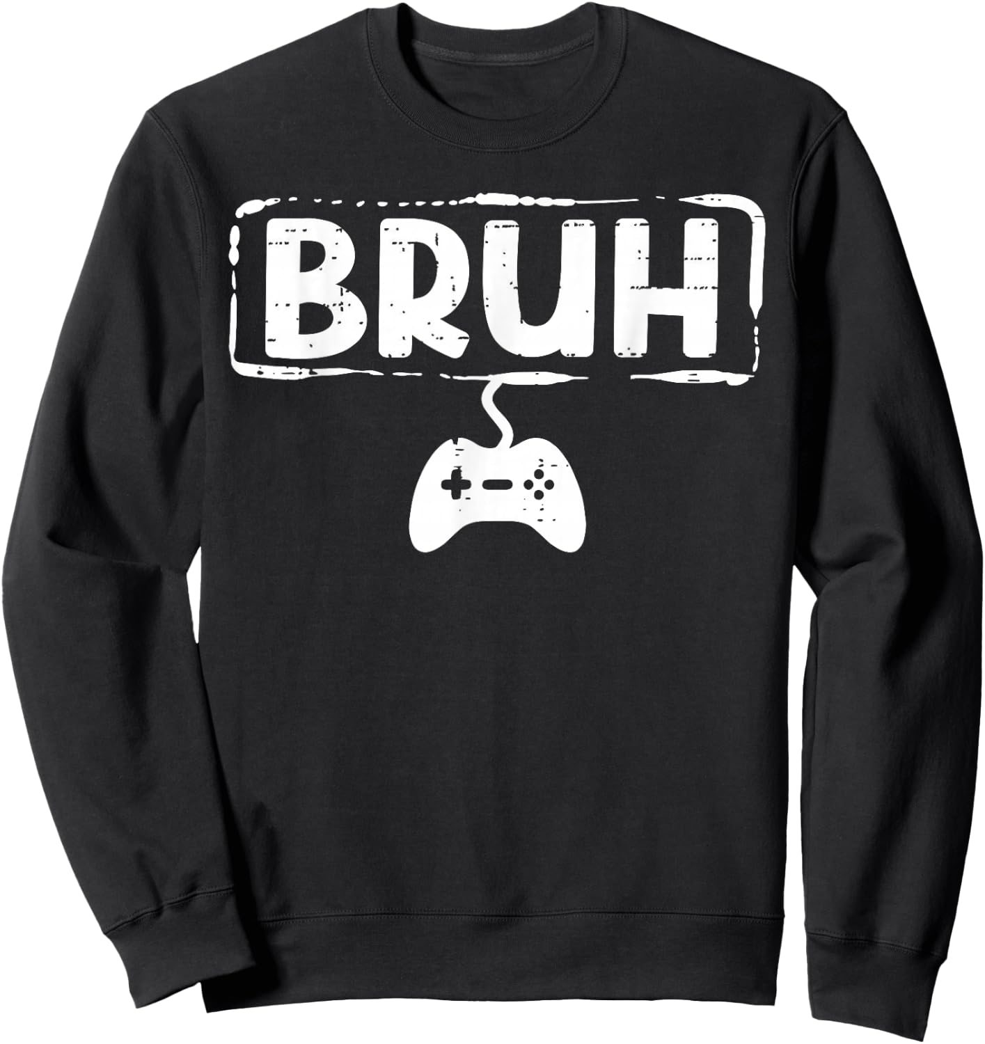 Gamer Bruh Video Game Funny Gaming Teen Men Boys Kids Youth Sweatshirt - Sweatshirt | Black