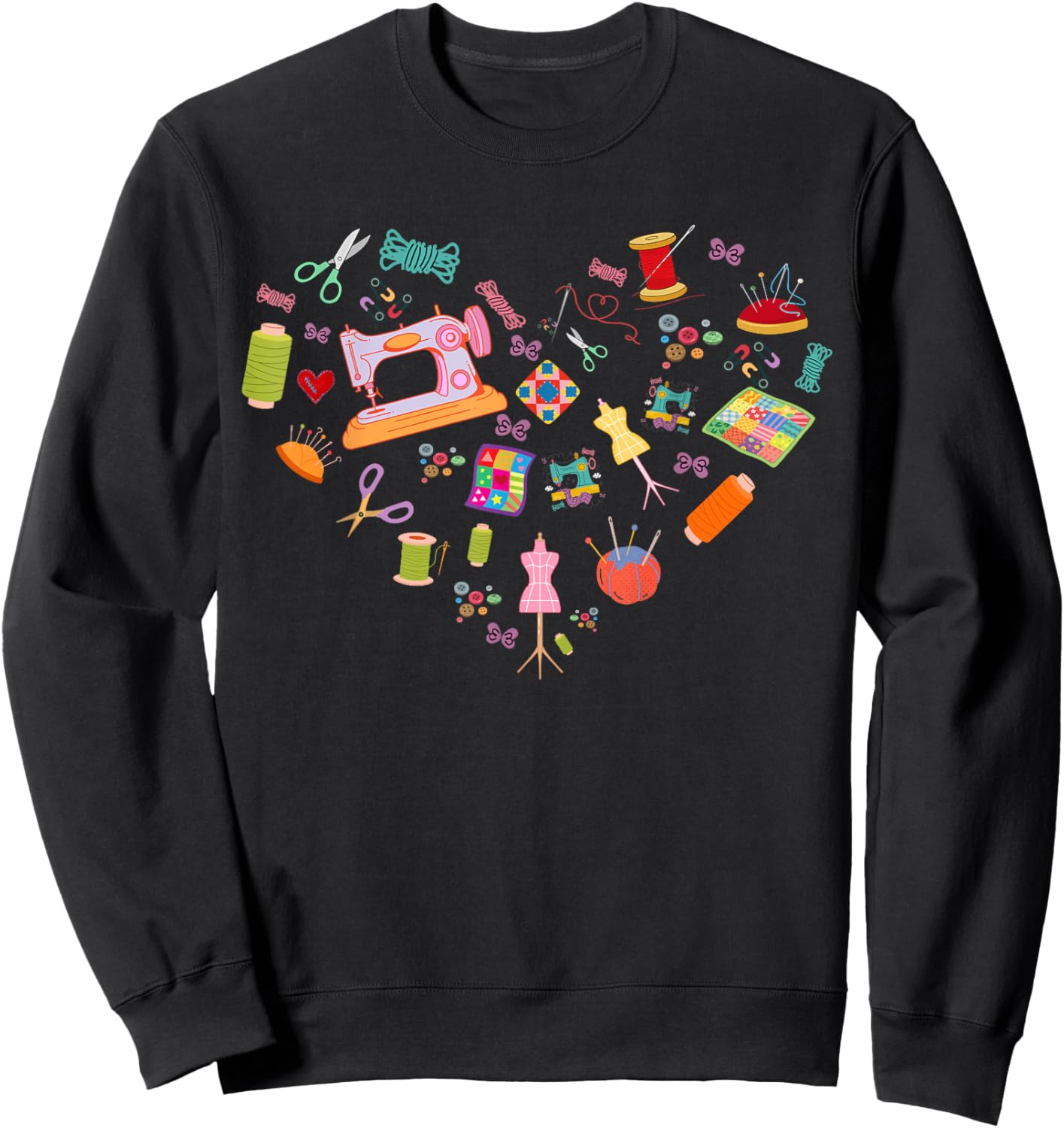 Sewing Quilting Machine Quilters Funny Sewing Lover heart Sweatshirt - Sweatshirt | Black