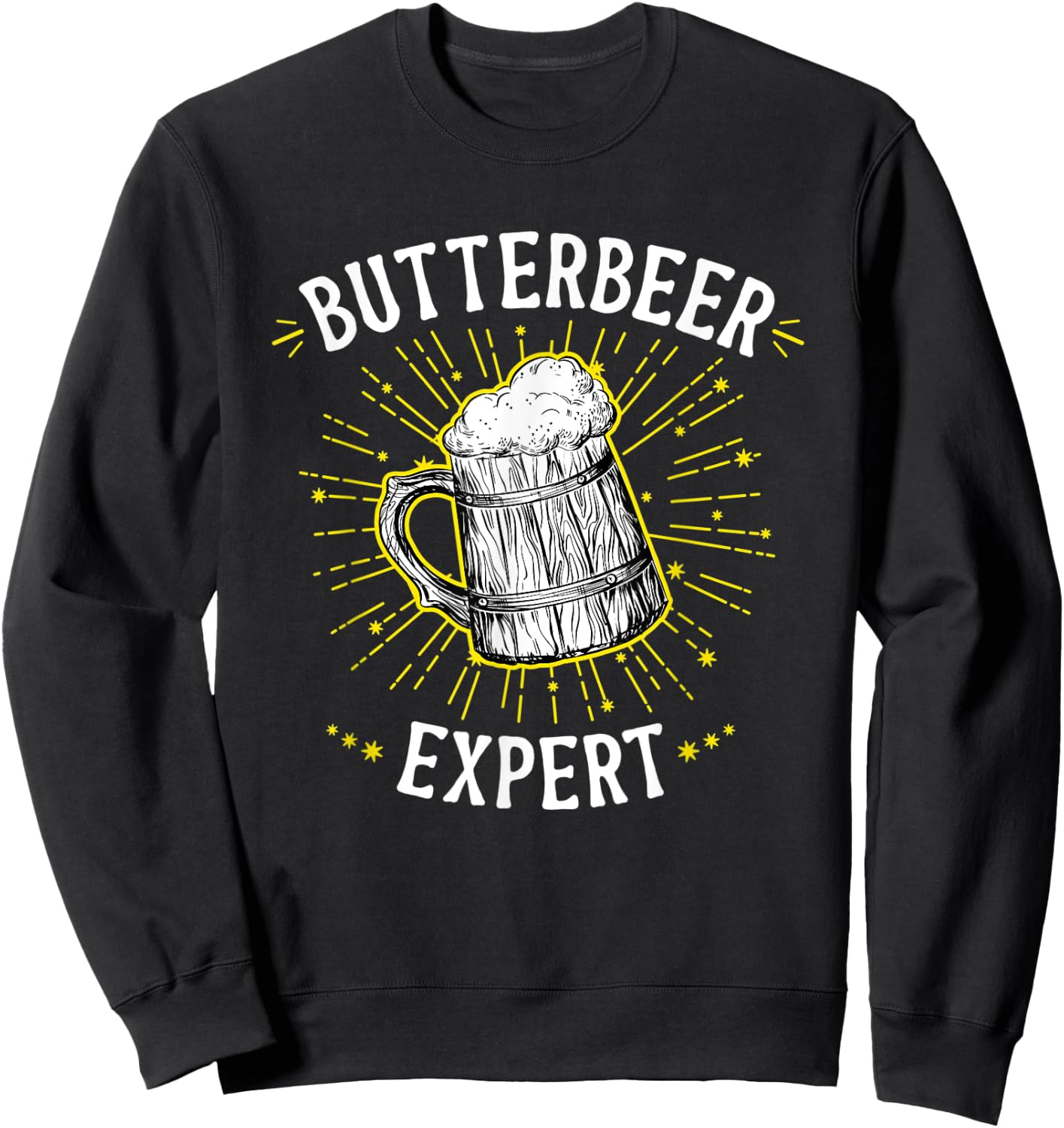 Butterbeer Expert - Butterscotch Beer Sweatshirt - Sweatshirt | Black