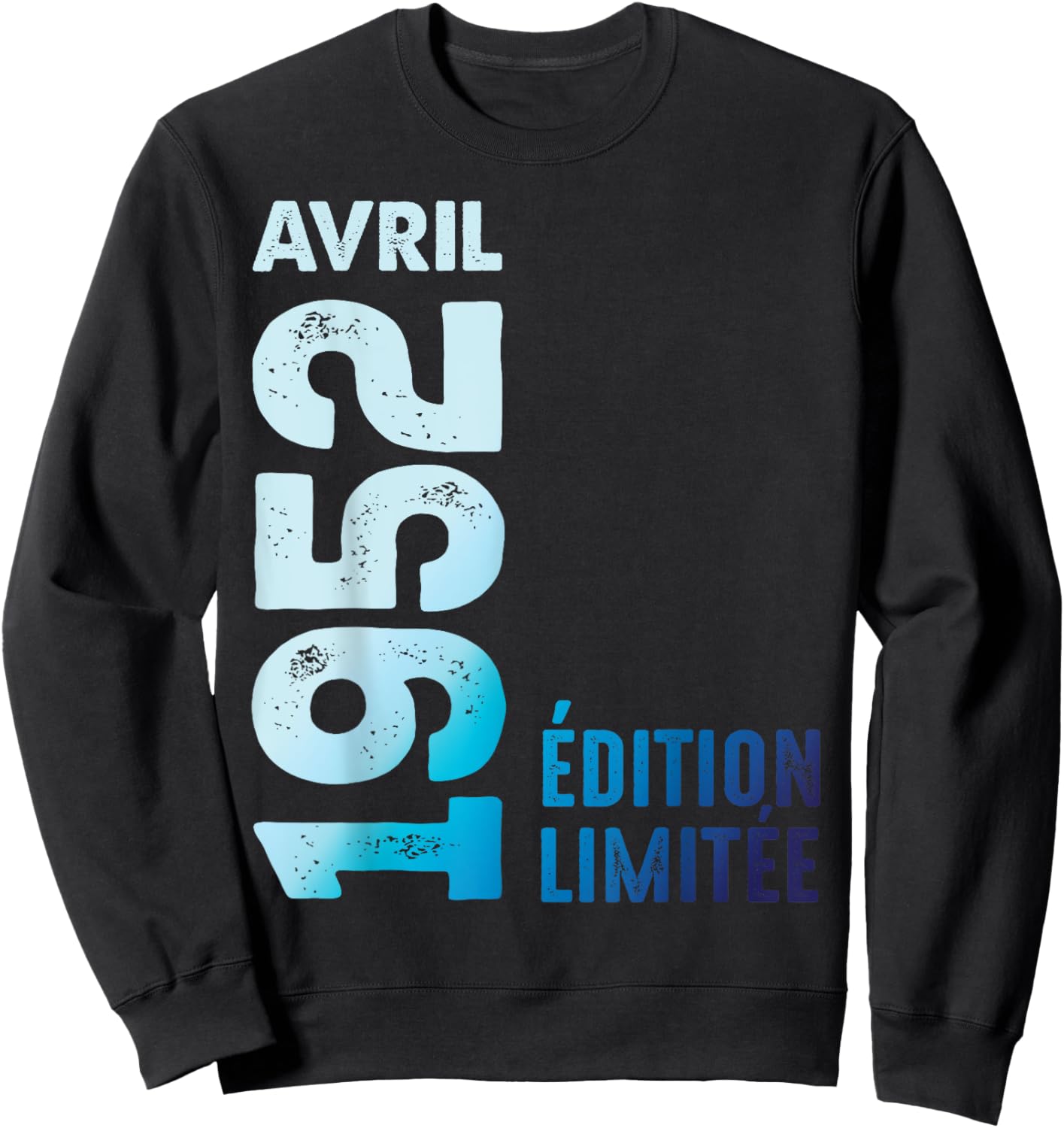 Édition Limitée Avril 1952 Cadeau D'anniversaire 1952 Sweatshirt - Sweatshirt | Black