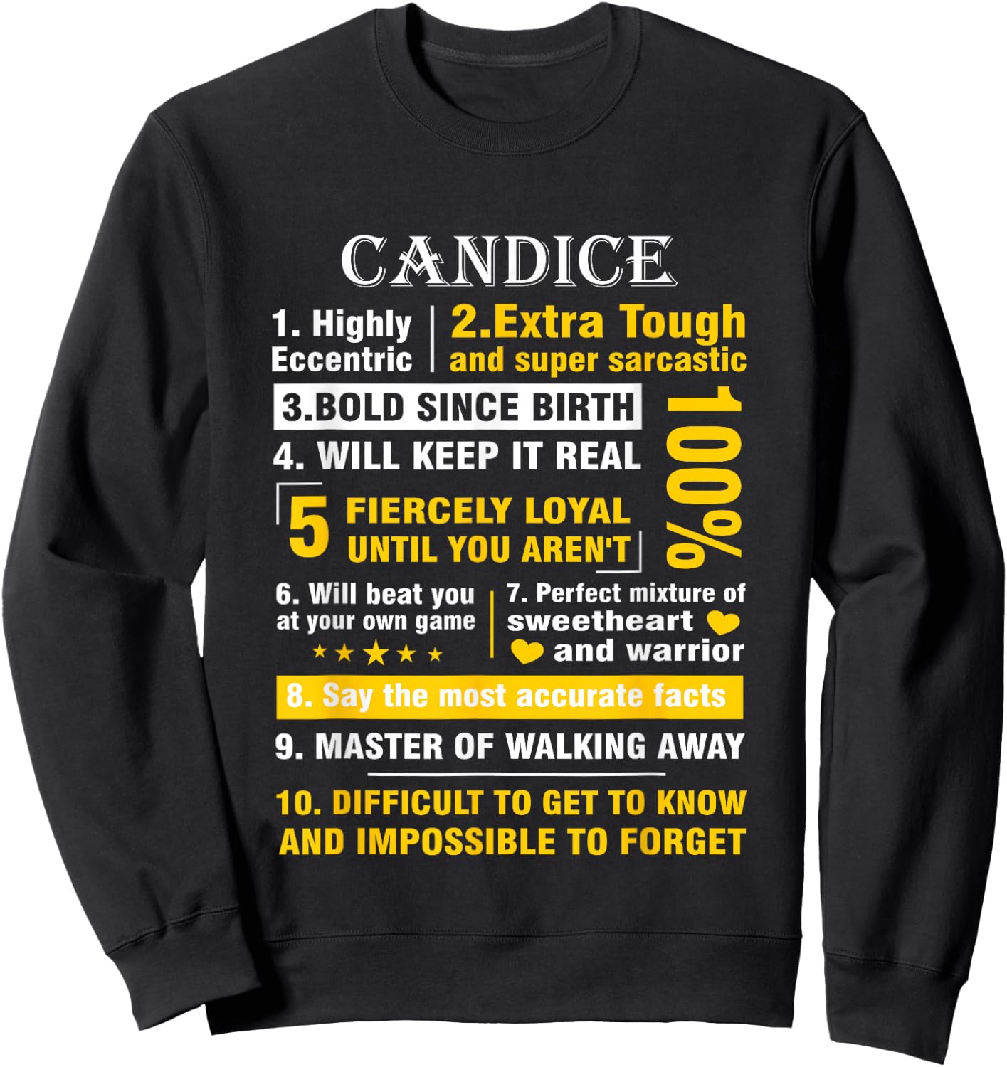 CANDICE Highly Eccentric 10 Facts Shirt First Name shirt Sweatshirt - Sweatshirt | Black