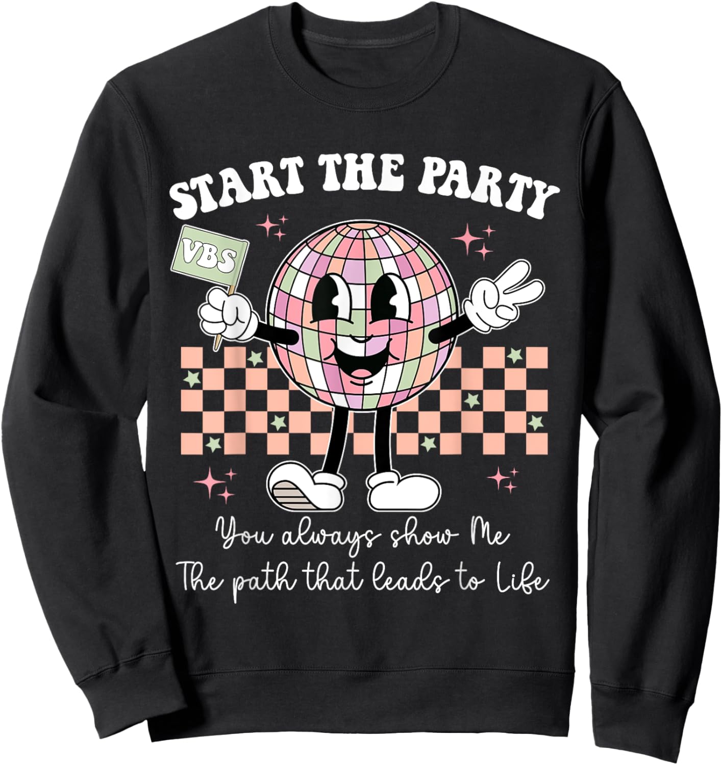 Groovy Disco Start Party VBS Vacation Bible School 2024 Sweatshirt - Sweatshirt | Black