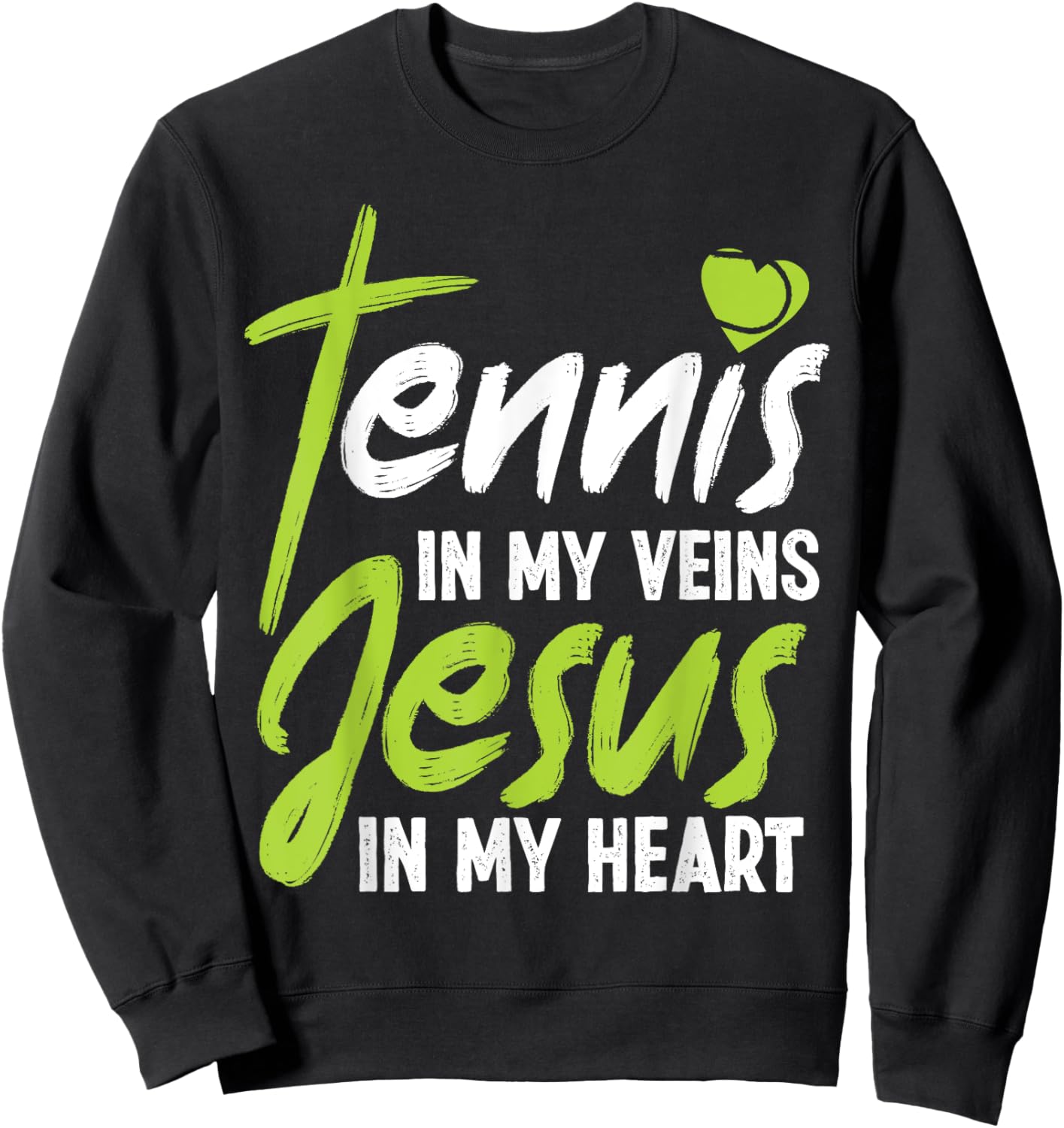 Funny Tennis Player Racket Jesus Faith Christian Tennis In Sweatshirt - Sweatshirt | Black