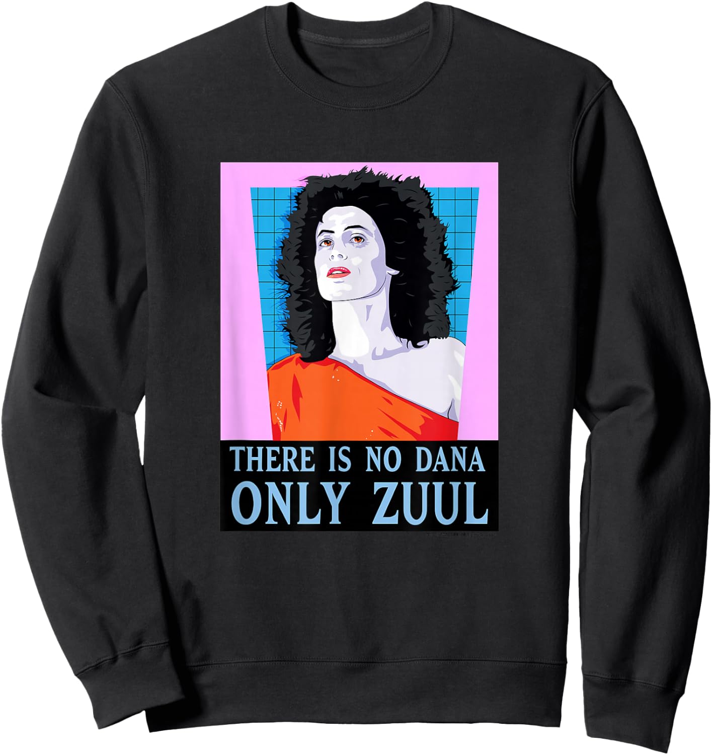Ghostbusters There is no Dana only Zuul Sweatshirt - Sweatshirt | Black