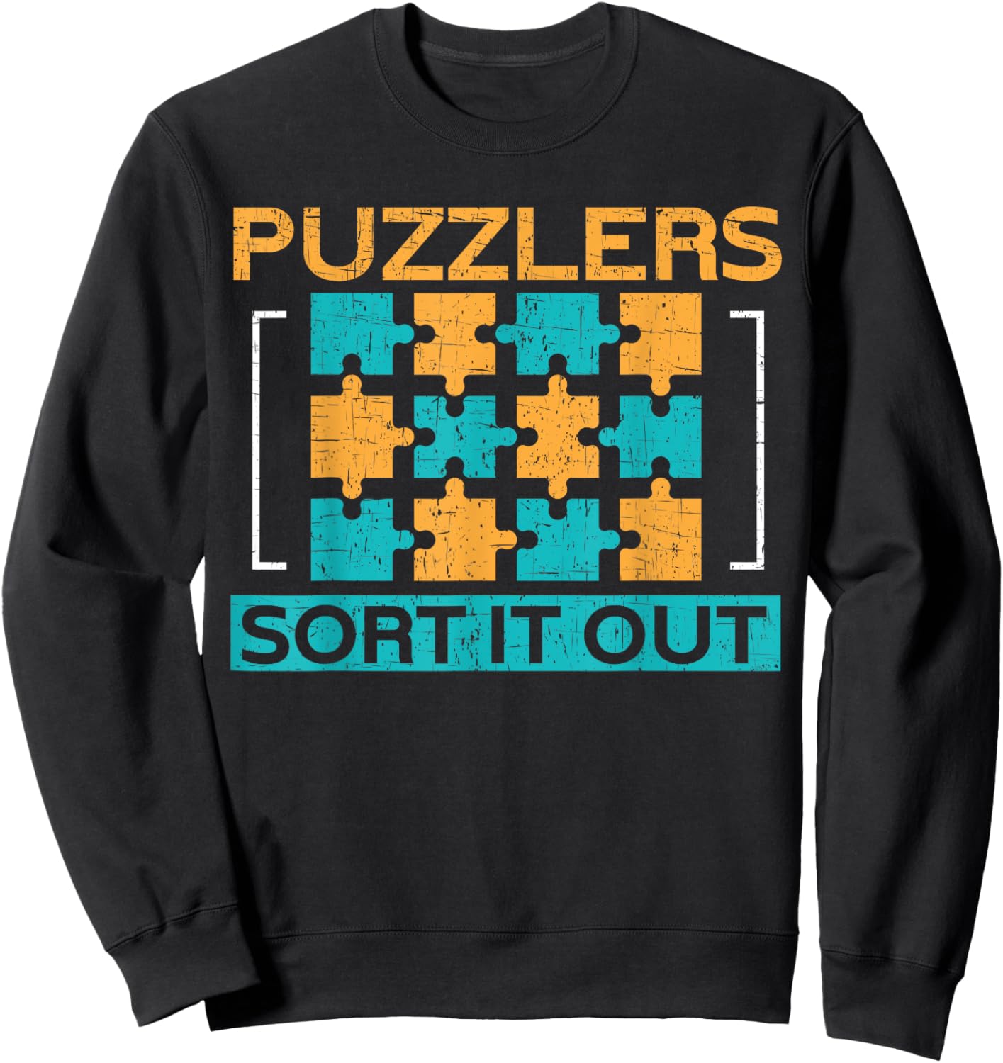 Puzzlers Sort It Out Funny Puzzling Sweatshirt - Sweatshirt | Black