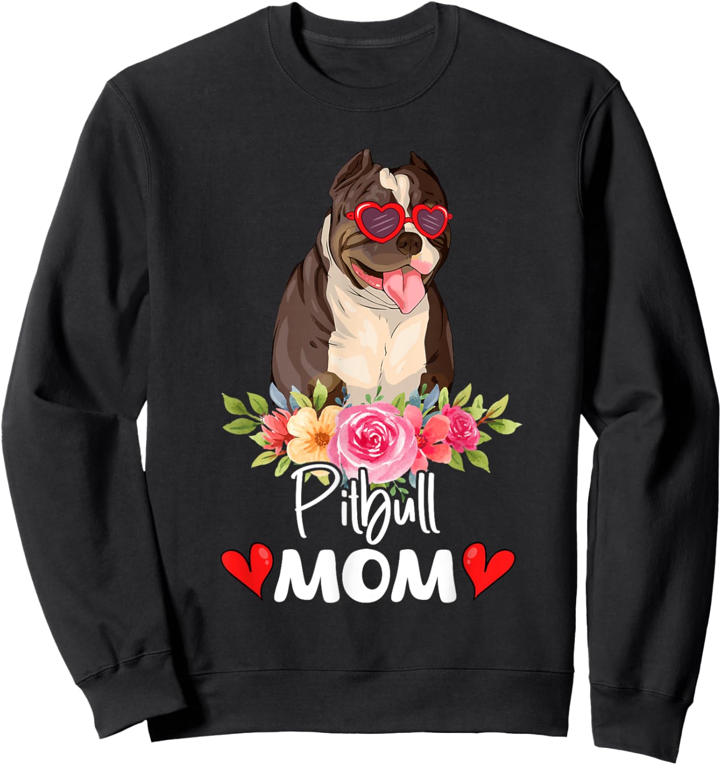 Pitbull Mom Mama Sunglasses Flower Dog Lover Owner Sweatshirt - Sweatshirt | Black