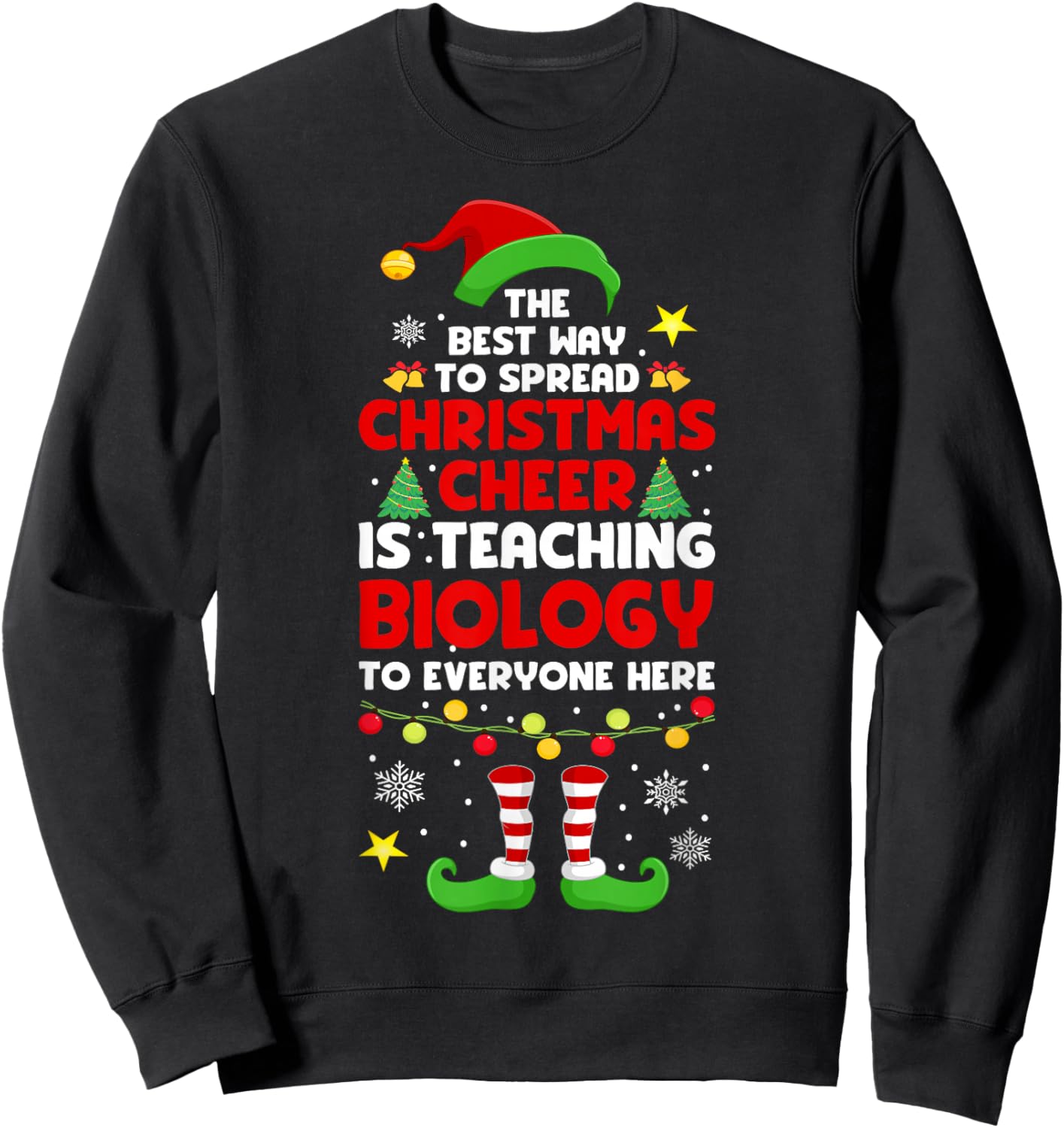 Christmas Biology Teacher Funny Xmas Christmas Cheer Sweatshirt - Sweatshirt | Black