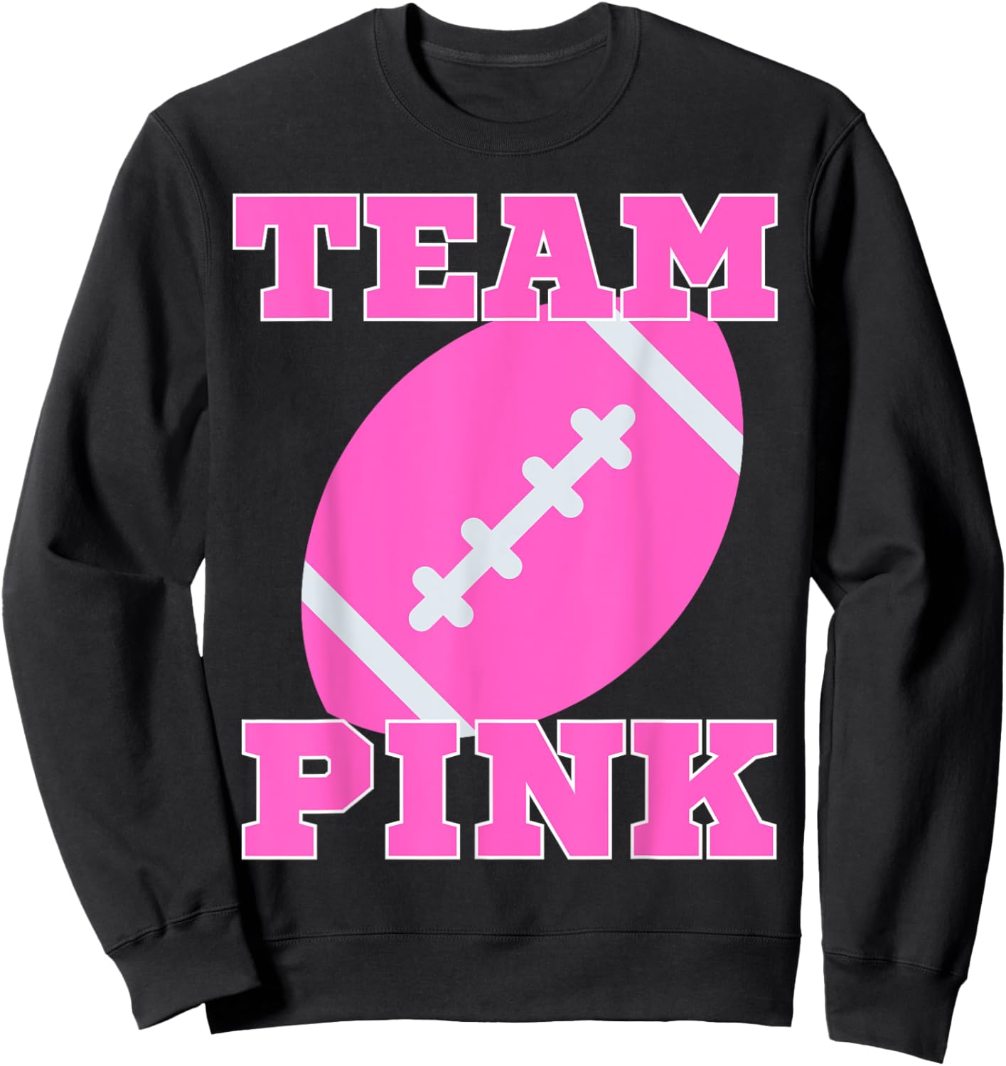 Gender Reveal TEAM GIRL Football Sweatshirt - Sweatshirt | Black