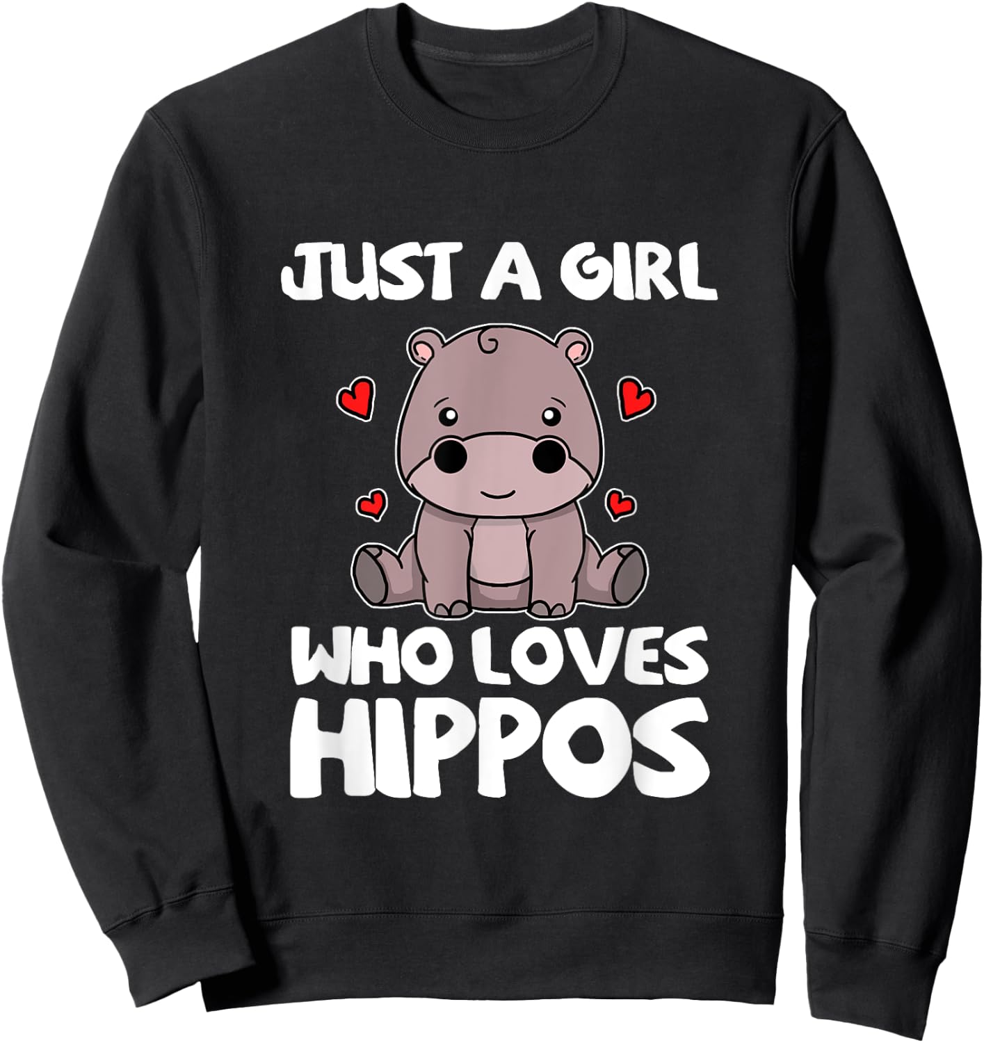 Just A Girl Who Loves Hippos Hippo Costume Sweatshirt - Sweatshirt | Black