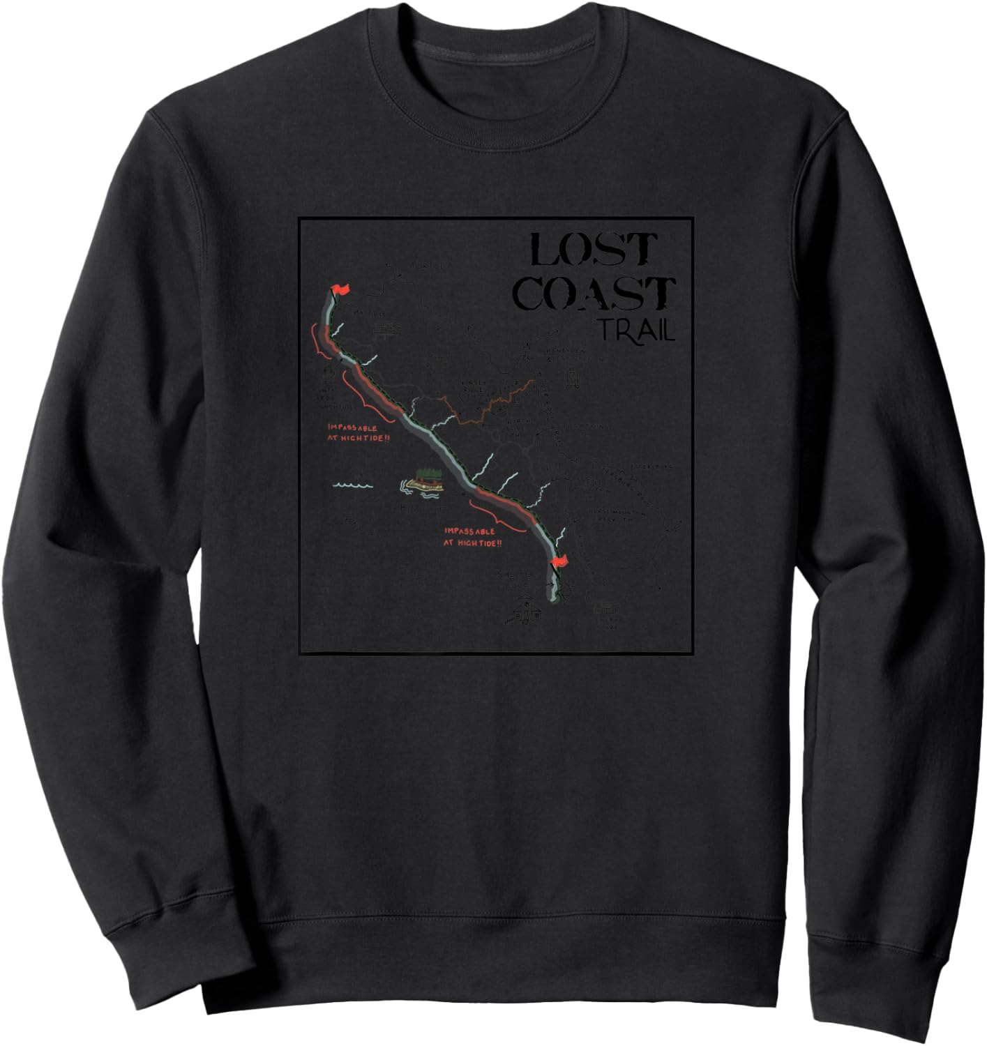 Hike California Lost Coast Hiking Trail Map Art Cali Outdoor Sweatshirt - Sweatshirt | Black