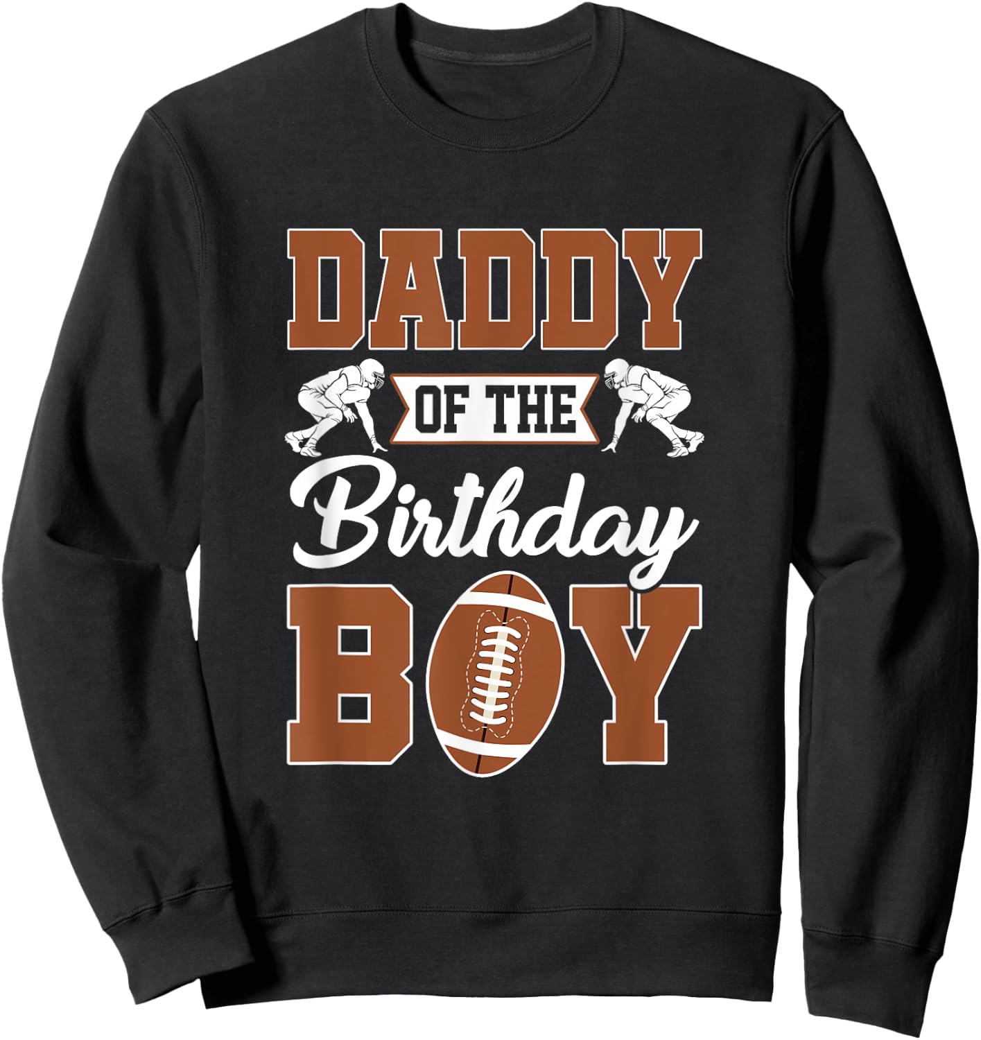 Daddy Of The Birthday Boy Football Party Family Matching Sweatshirt - Sweatshirt | Black