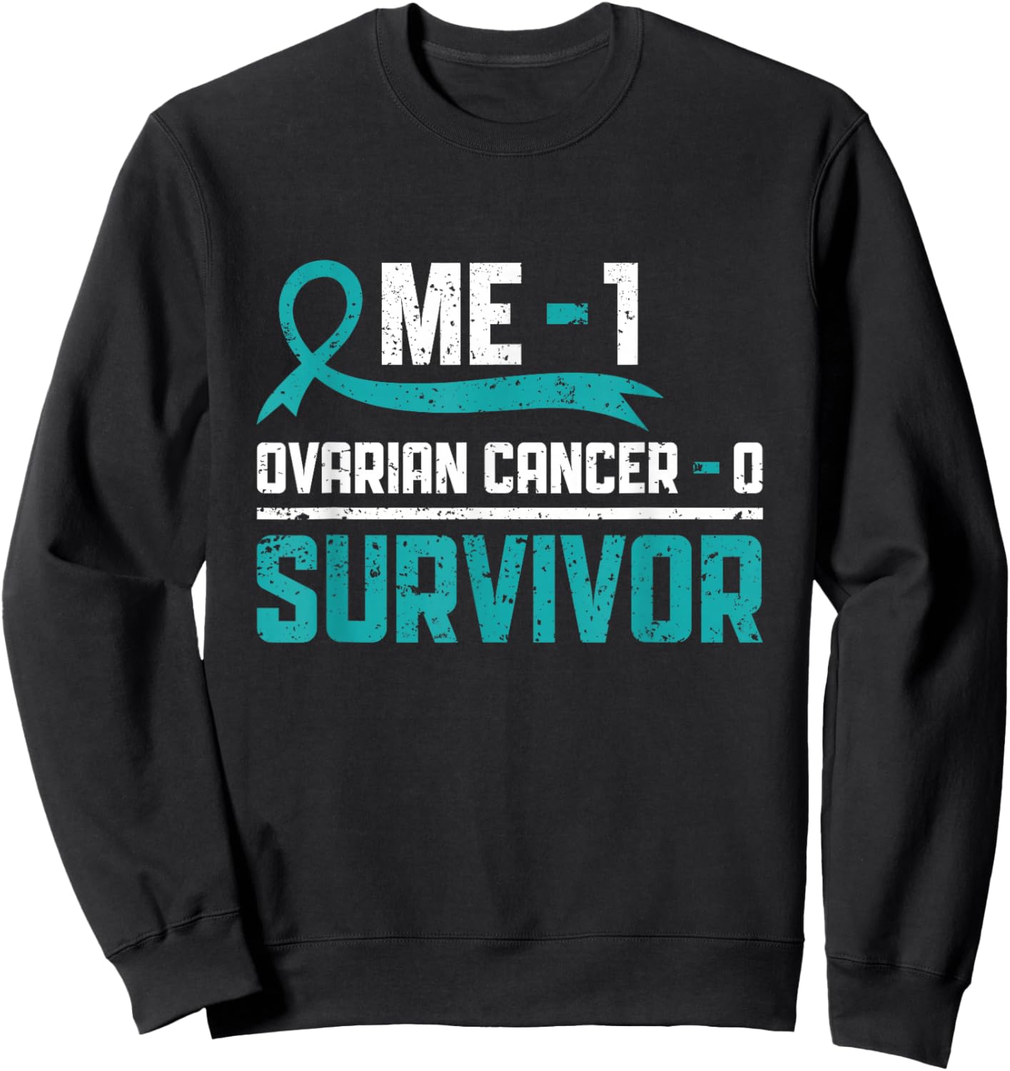 Ovarian Cancer Survivor Ovarian Cancer Warrior Sweatshirt - Sweatshirt | Black