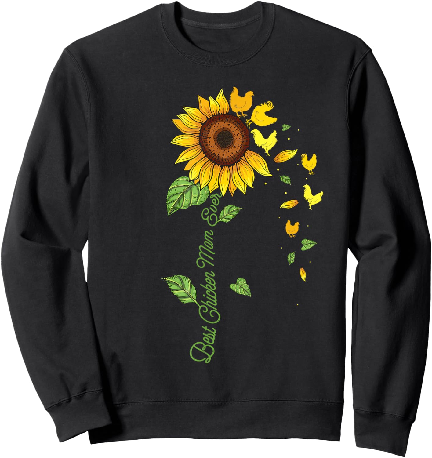 Best Chicken Mom Ever - Sunflower Chickens Farmyard Owner Sweatshirt - Sweatshirt | Black