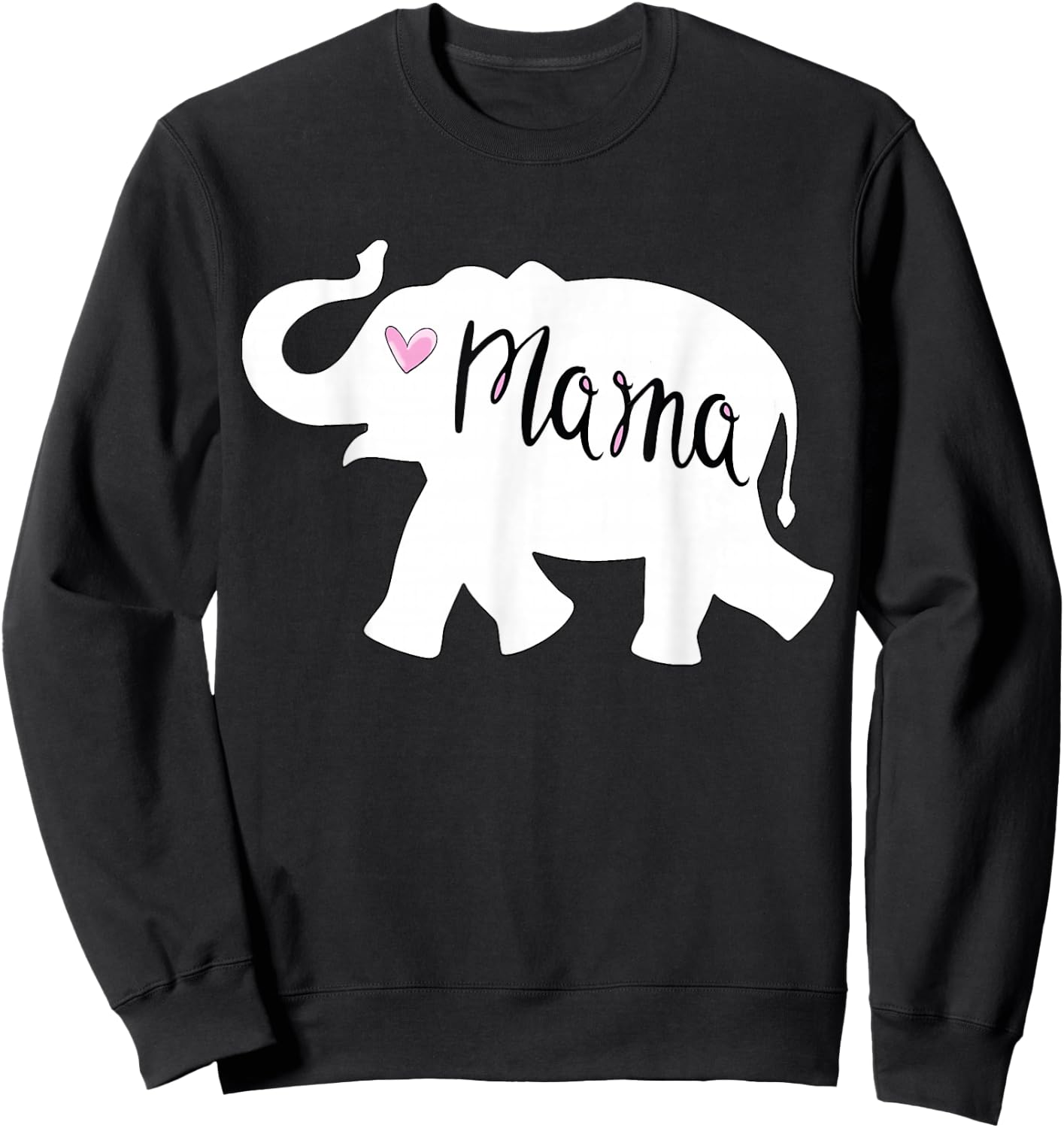 Mama Africa Elephant Mother : Cute for Mom Sweatshirt - Sweatshirt | Black