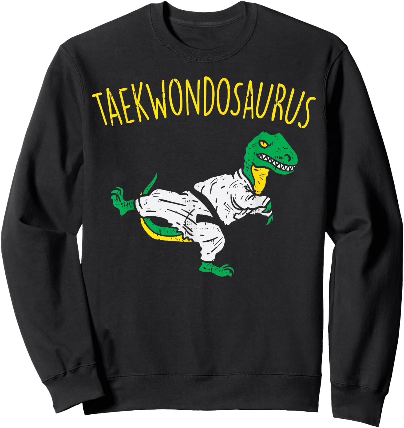 Taekwondosaurus Funny Trex Martial Arts Dinosaur Lover Gift Sweatshirt - Sweatshirt | Black