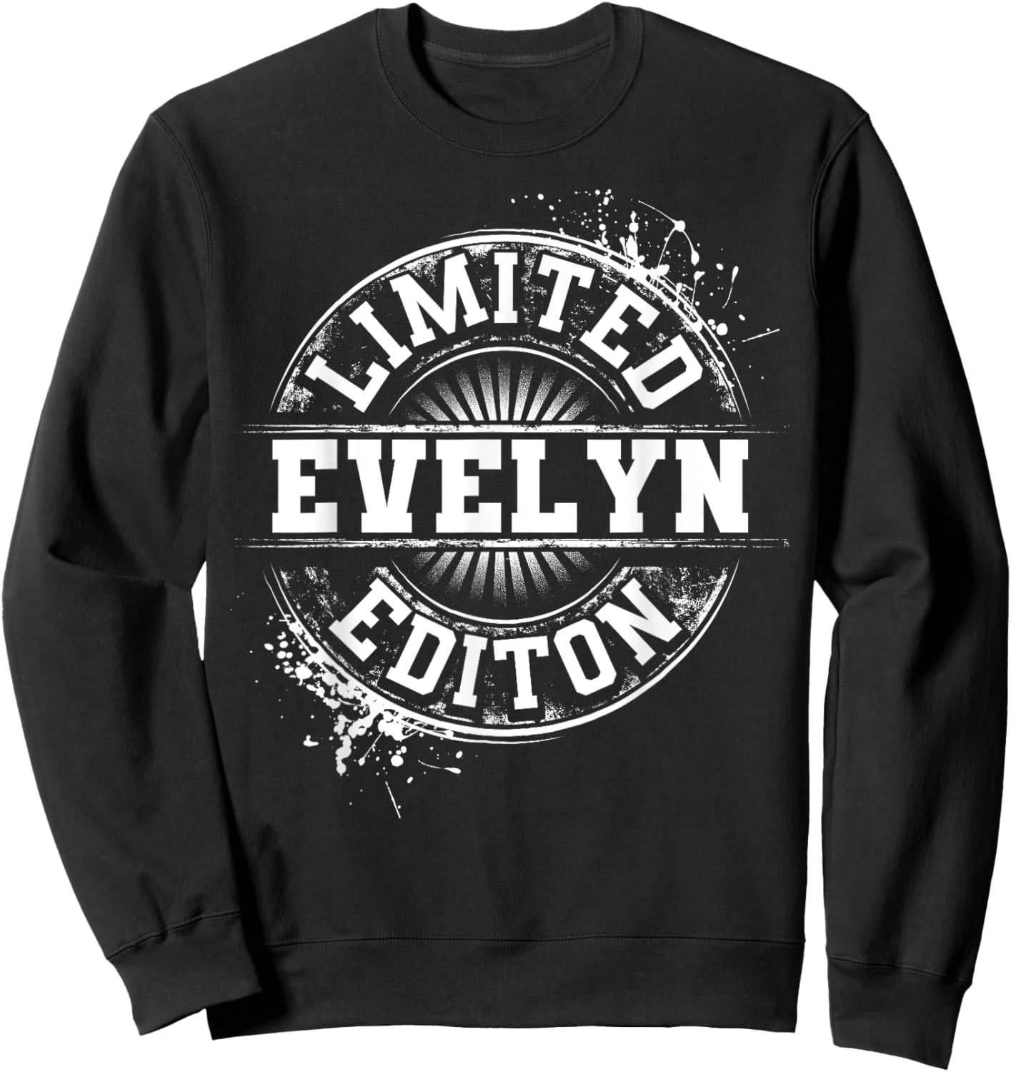 EVELYN Limited Edition Funny Personalized Name Gift Sweatshirt - Sweatshirt | Black