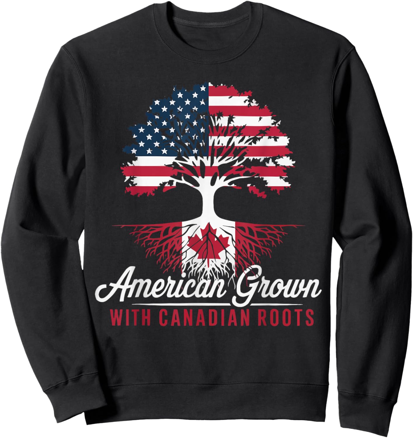 Half American Half Canadian USA Flag Canada America Sweatshirt - Sweatshirt | Black