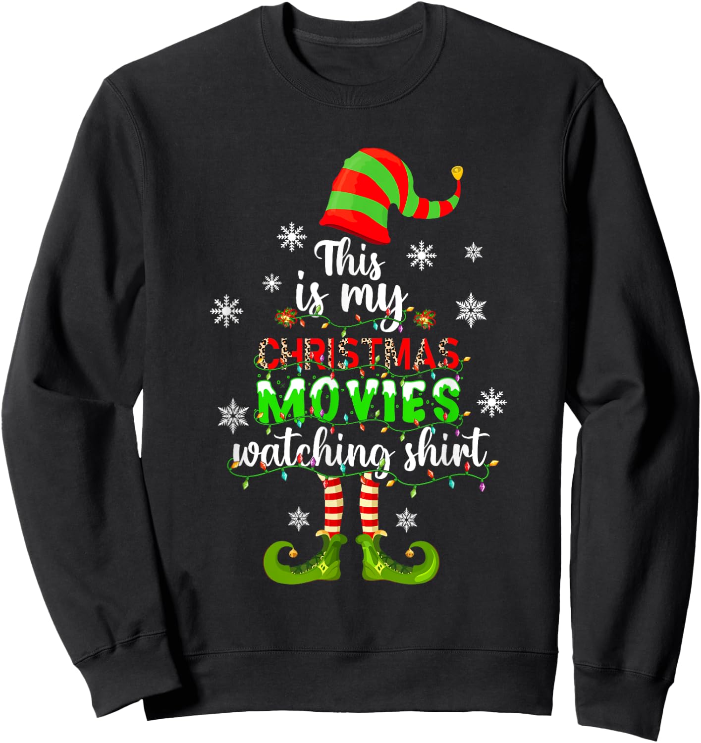 This Is My Christmas Movies Watching Shirt Xmas Elf Ornament Sweatshirt - Sweatshirt | Black