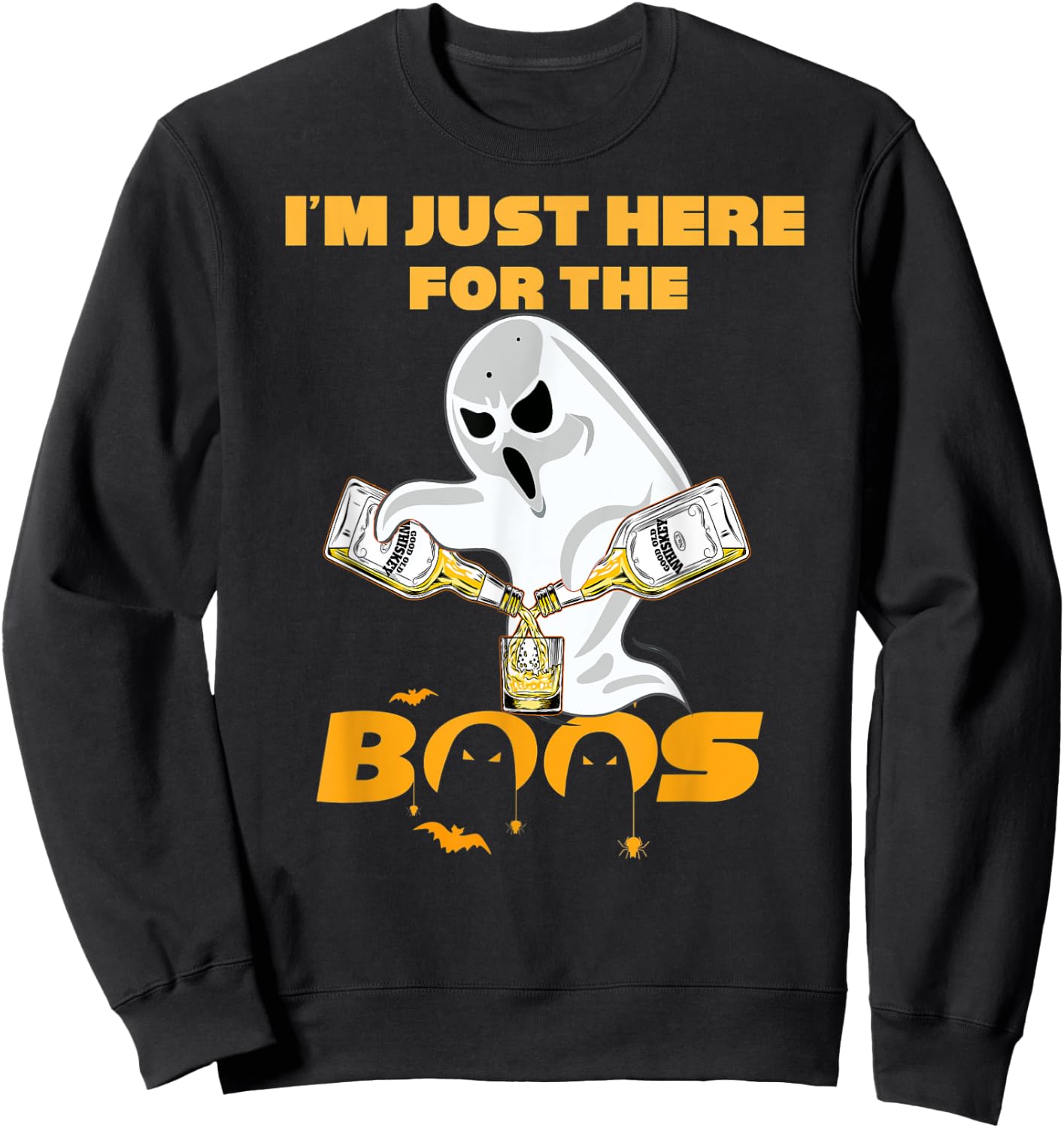 I'm Just Here For The Boos Whiskey Shirt | Beer Halloween Sweatshirt - Sweatshirt | Black