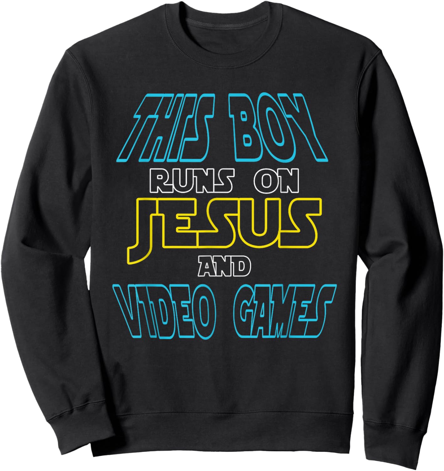 This Boy Runs On Jesus And Video Games Shirt Christian Gift Sweatshirt - Sweatshirt | Black