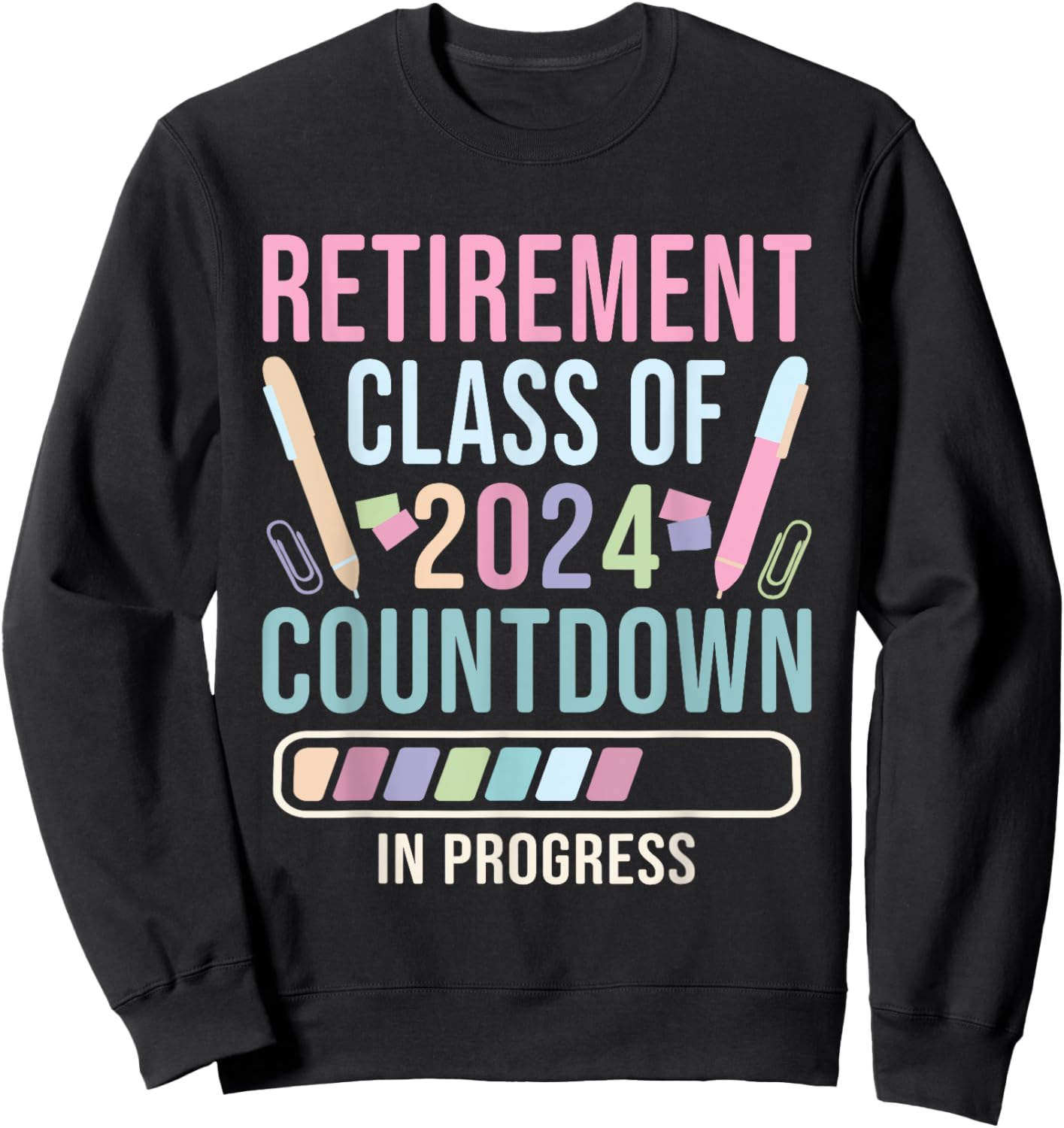 Retirement Primary Elementary Teacher 2024 Retiring Progress Sweatshirt - Sweatshirt | Black