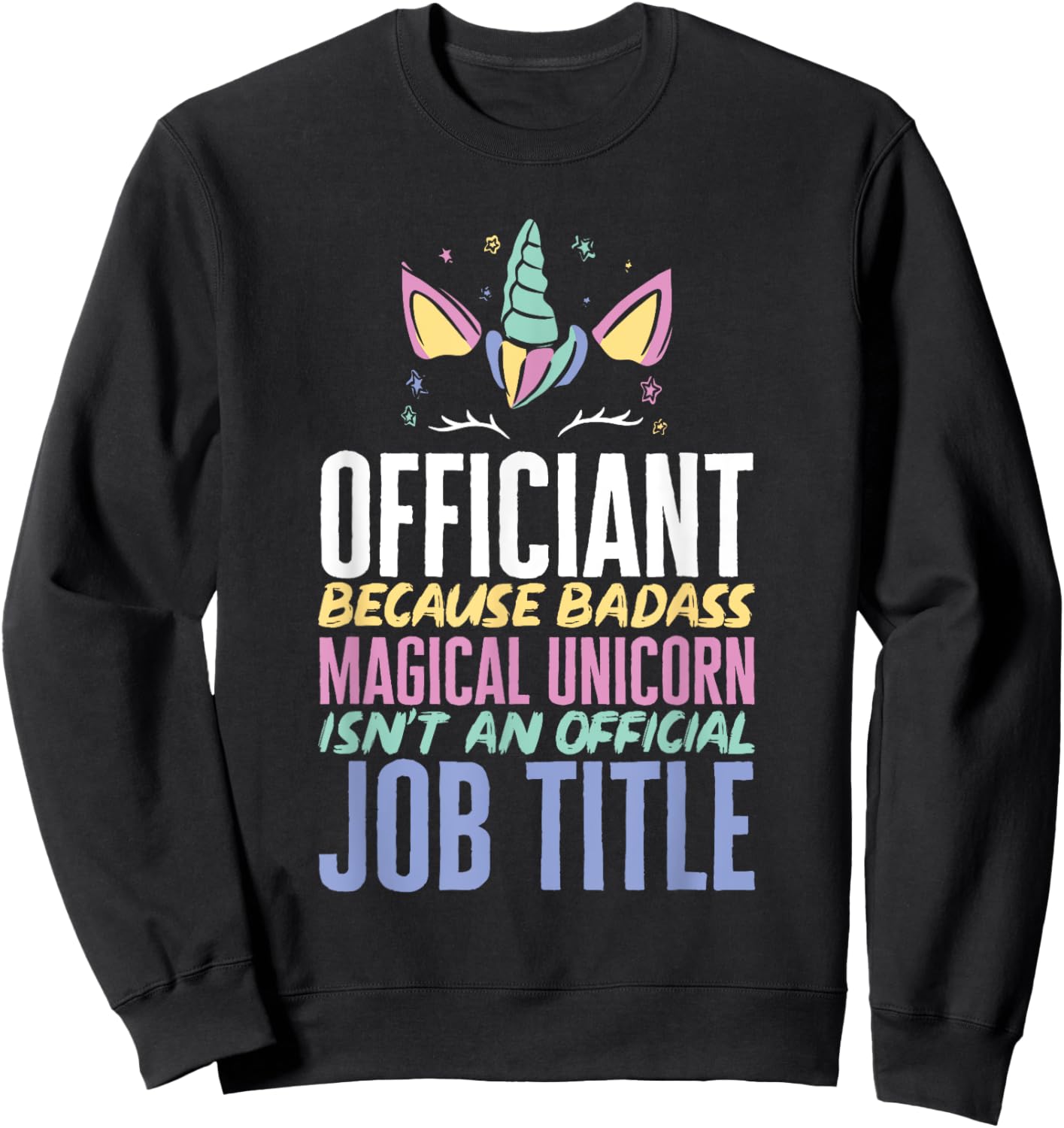 Wedding Officiant Unicorn Marriage Officiant Sweatshirt - Sweatshirt | Black