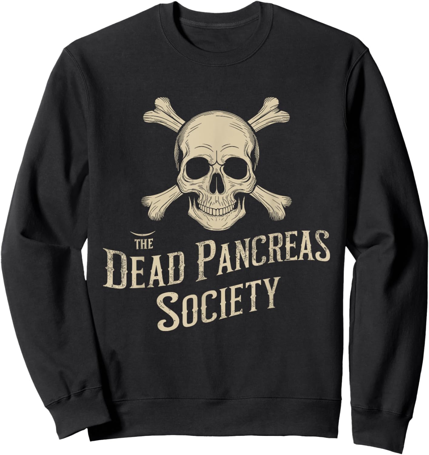Dead Pancreas Society Skull Type 1 Diabetes T1D Awareness Sweatshirt - Sweatshirt | Black