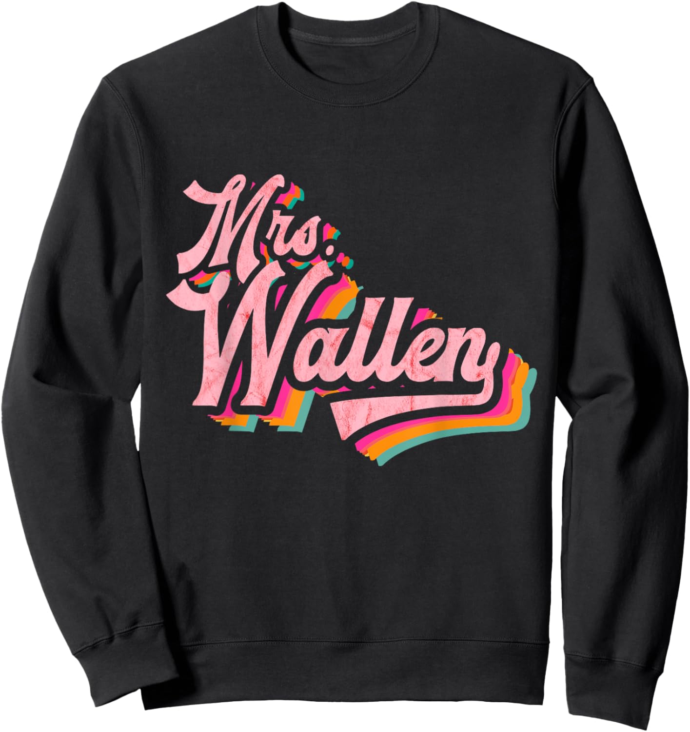 Cute Retro Vintage Funny Wife Pink Name Future Mrs Wallen Sweatshirt - Sweatshirt | Black
