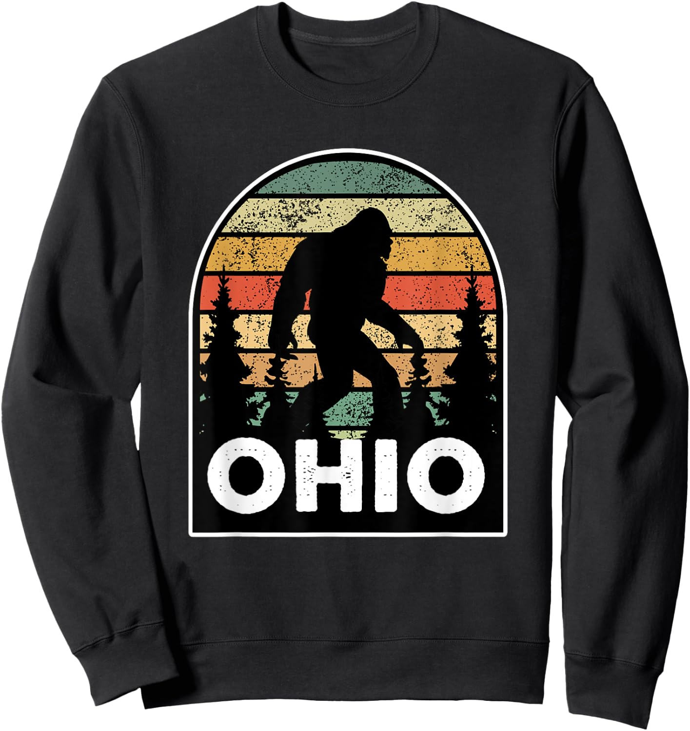 Ohio with a Bigfoot, or a Sasquatch Sweatshirt - Sweatshirt | Black