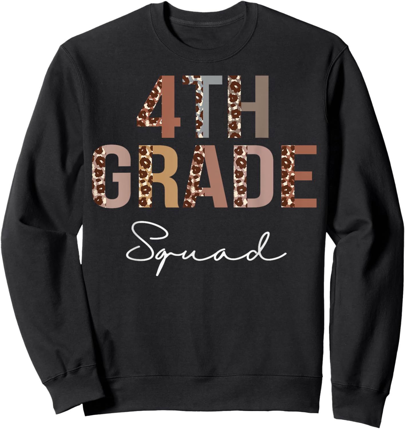 4th Grade Squad Leopard Back to School Women Teachers Sweatshirt - Sweatshirt | Black