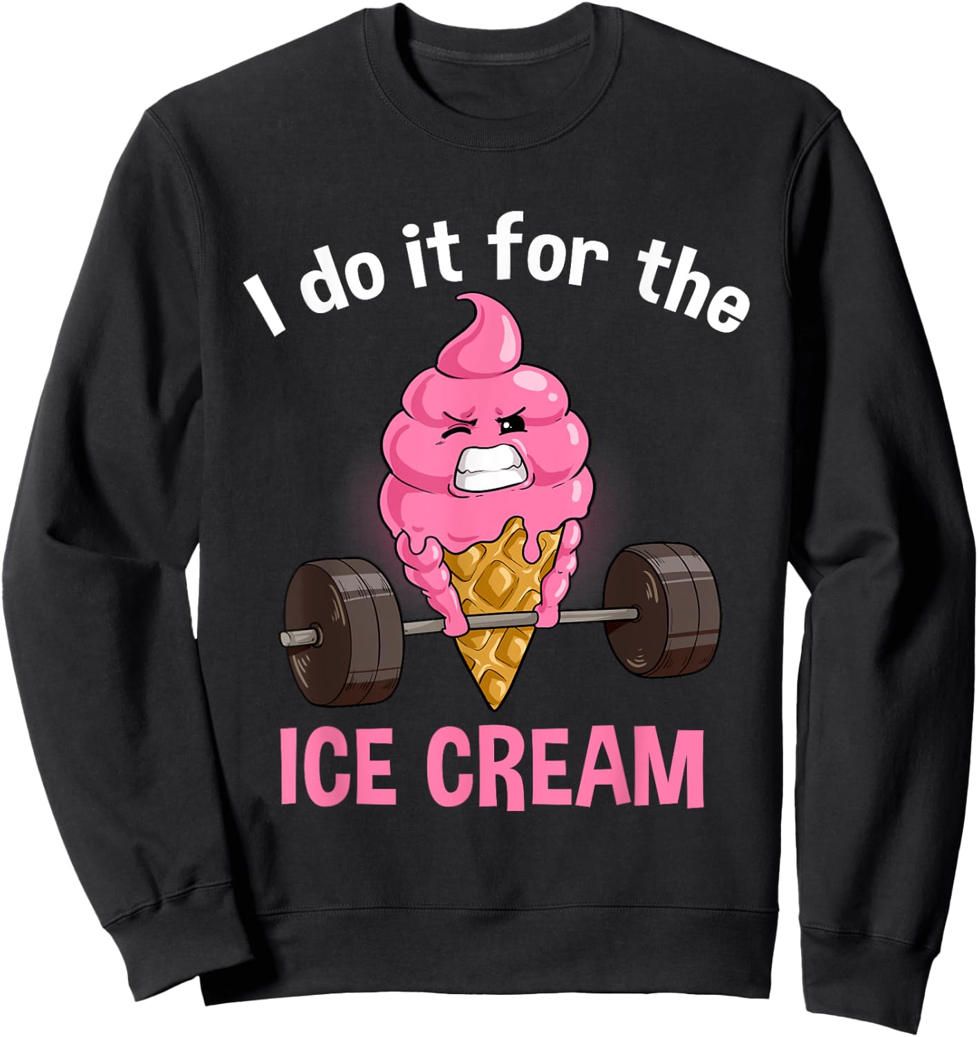 Funny Ice Cream Workout Fitness Muscle Gym Icecream Sweatshirt - Sweatshirt | Black
