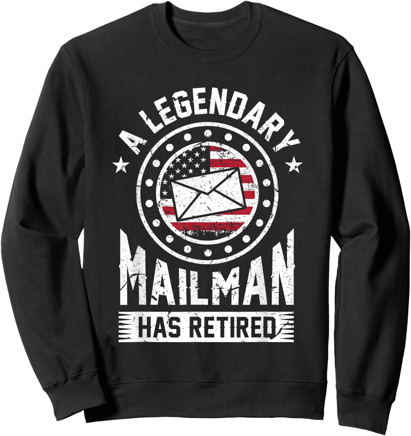 Retired Postal Worker Mailman Postman Post Office Gift Sweatshirt - Sweatshirt | Black