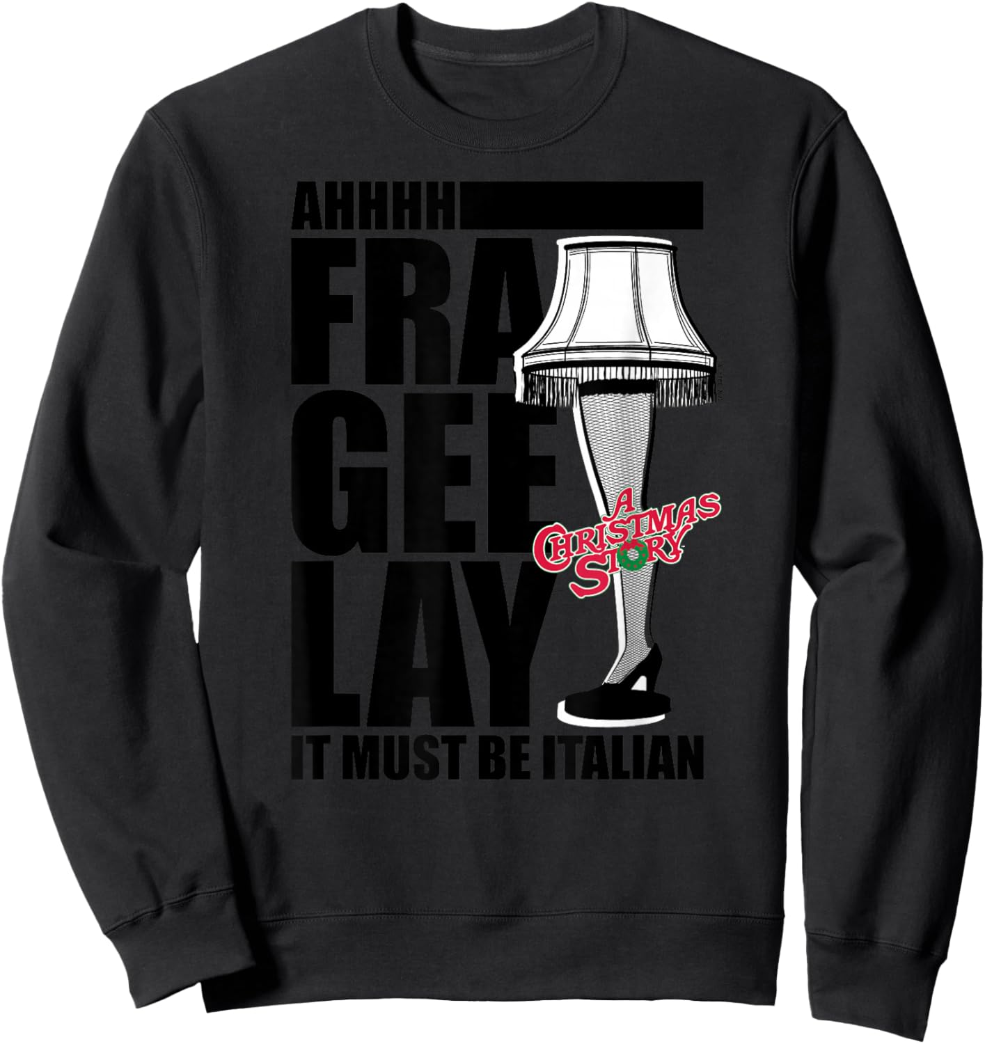A Christmas Story - Fra Gee Lay Sweatshirt - Sweatshirt | Black