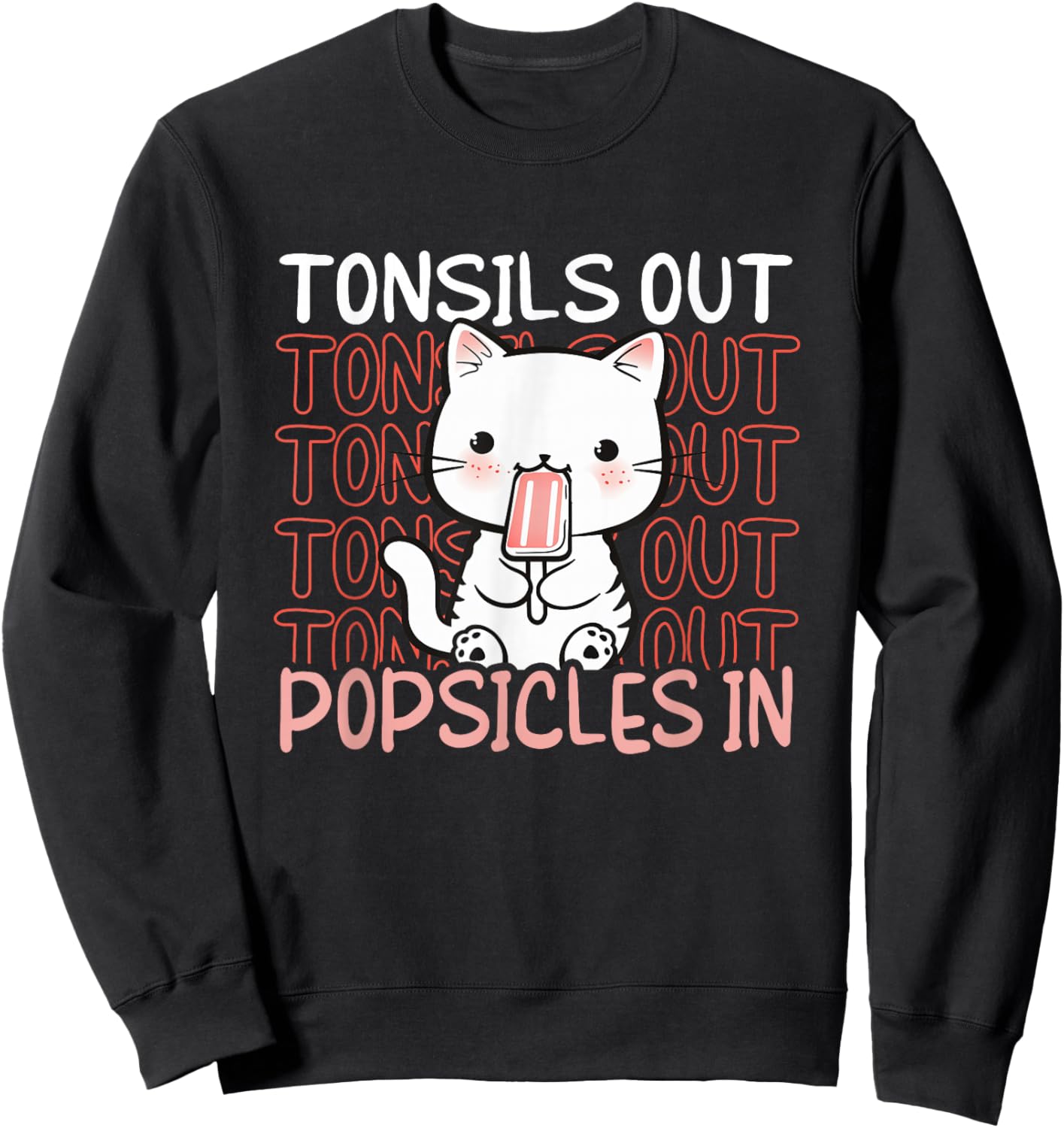 Kid's Tonsillectomy - Kitten Cat Tonsils Out Popsicles In Sweatshirt - Sweatshirt | Black