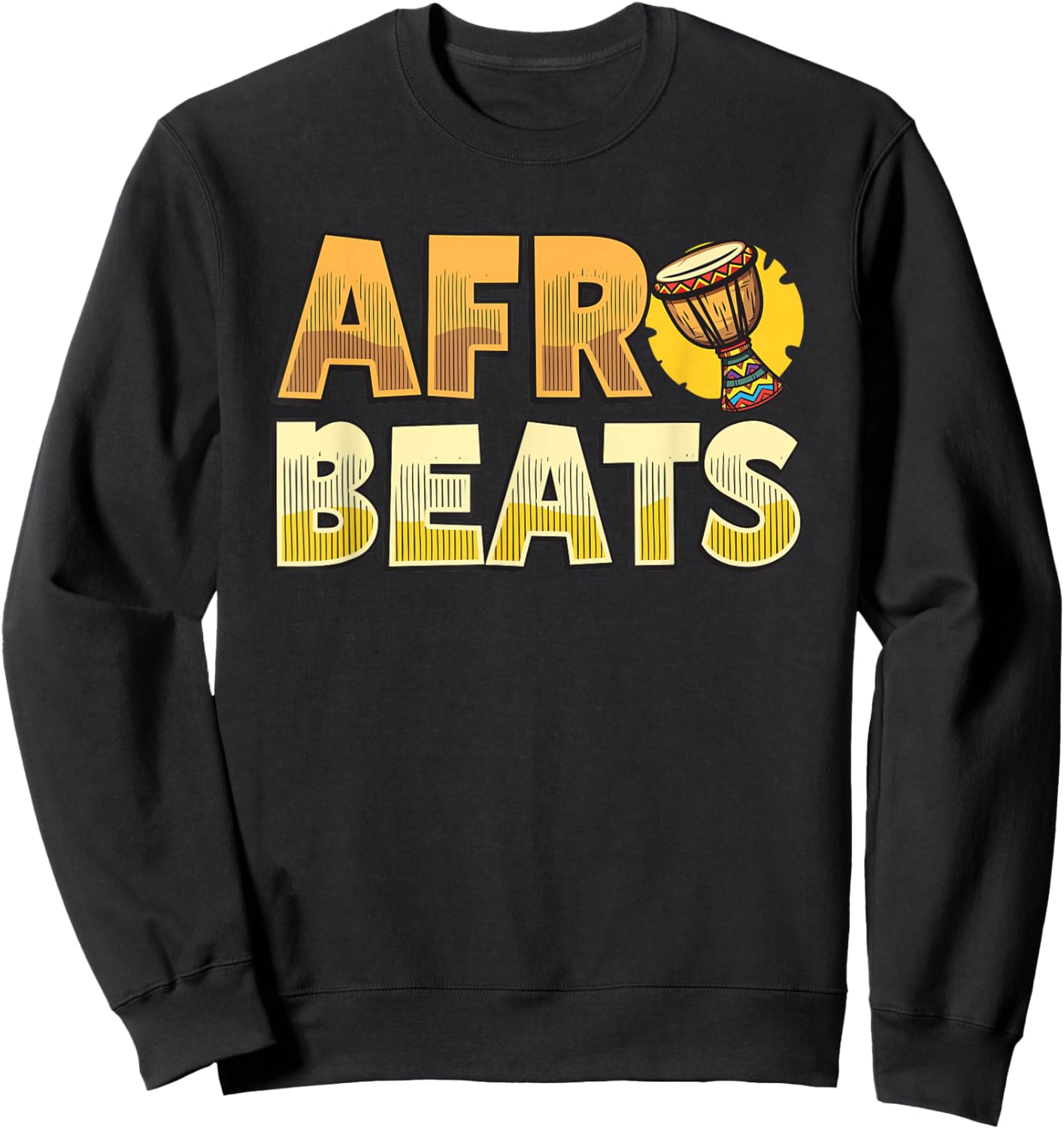 Afrobeat Djembe African Drum Music Djembe Player Sweatshirt - Sweatshirt | Black