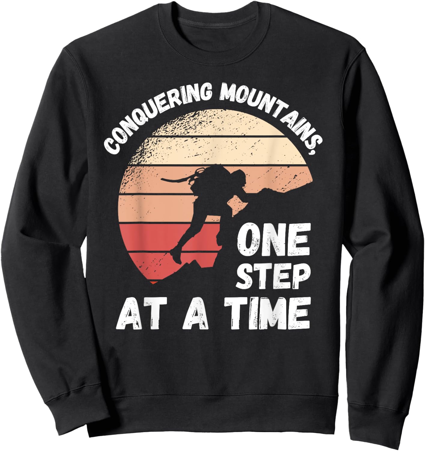 Rock Climbing Retro Conquering mountains, one step at a time Sweatshirt - Sweatshirt | Black