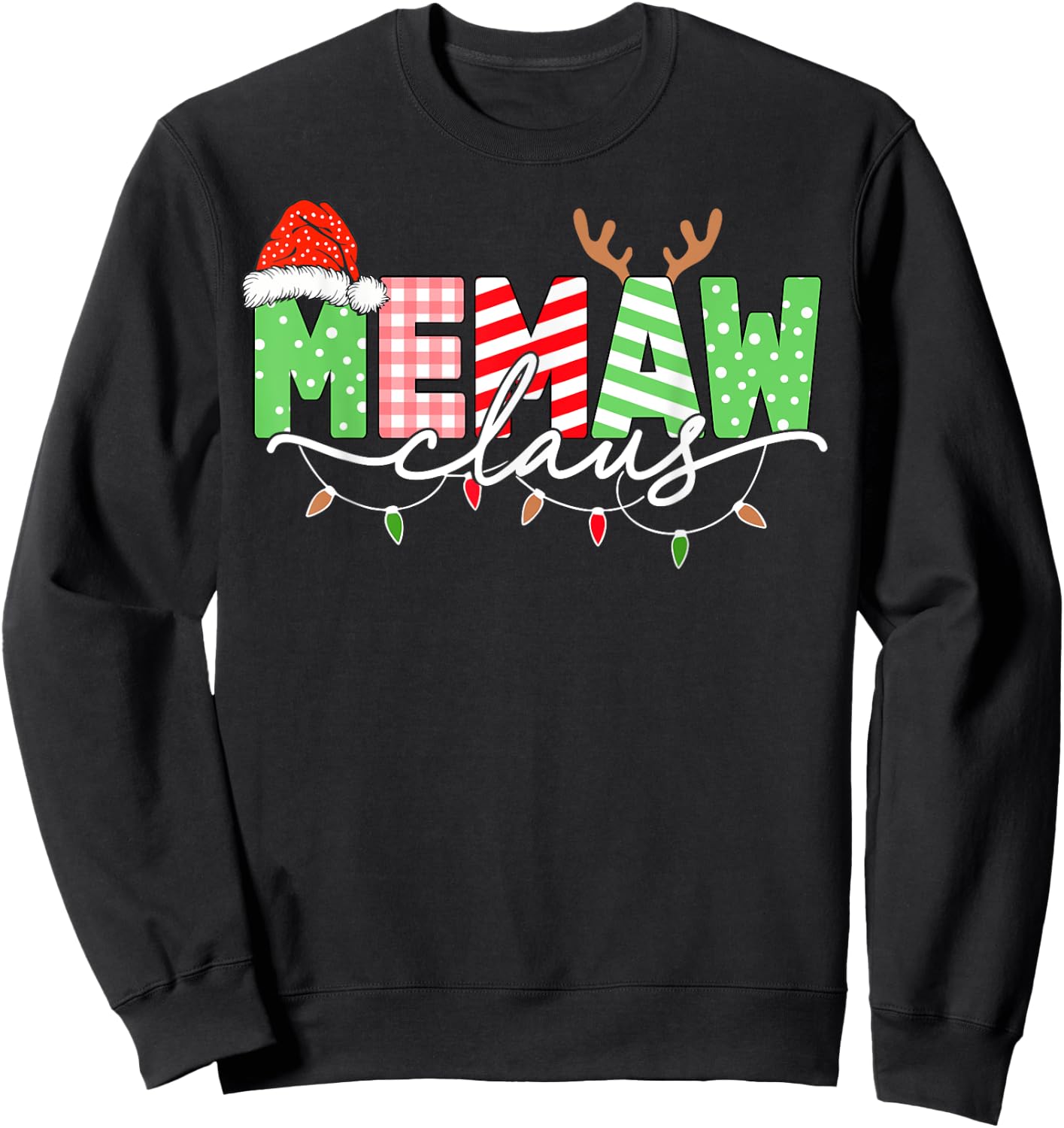 Memaw Claus Christmas Lights Santa Hat Family Matching Sweatshirt - Sweatshirt | Black