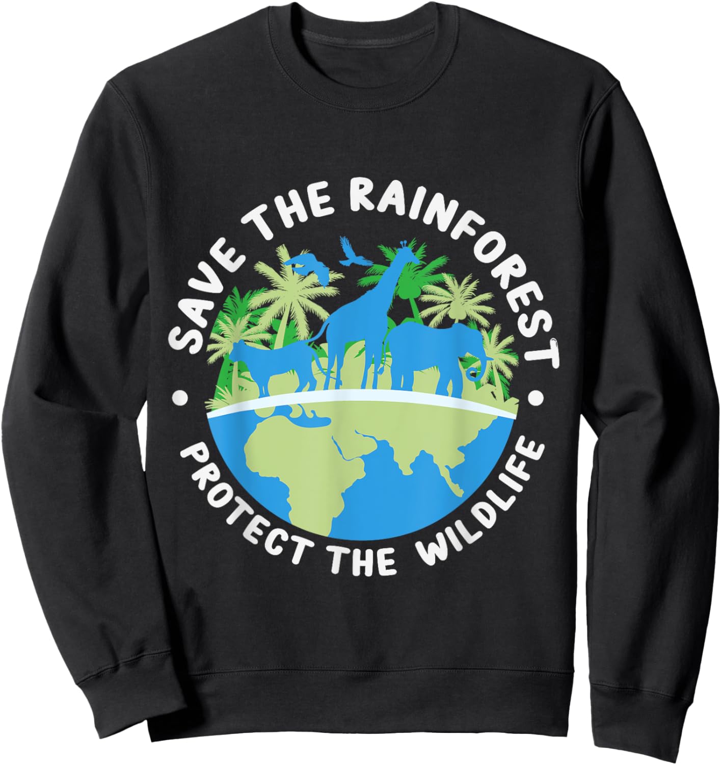 Save the Rainforest Protect the Wildlife Sweatshirt - Sweatshirt | Black