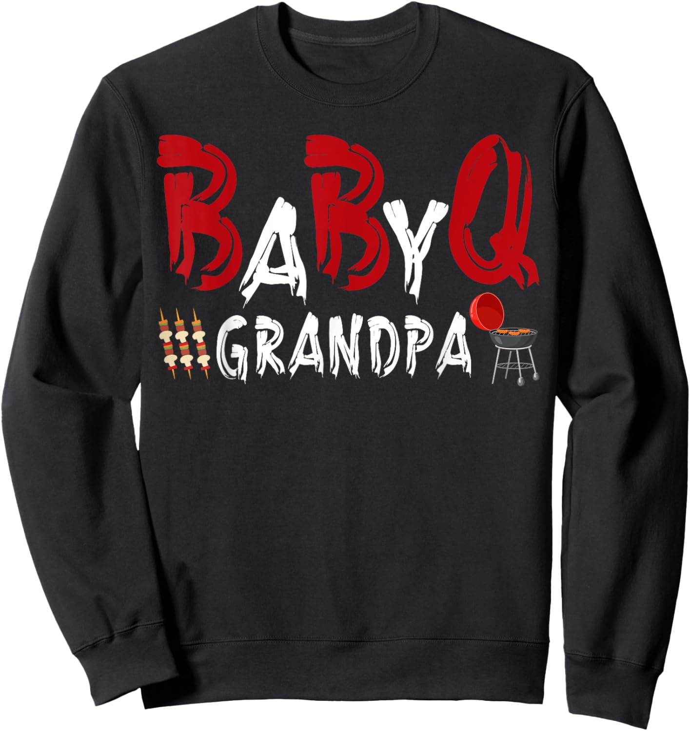 Grandpa Baby BBQ Shower Themed Family Matching Barbecue Sweatshirt - Sweatshirt | Black