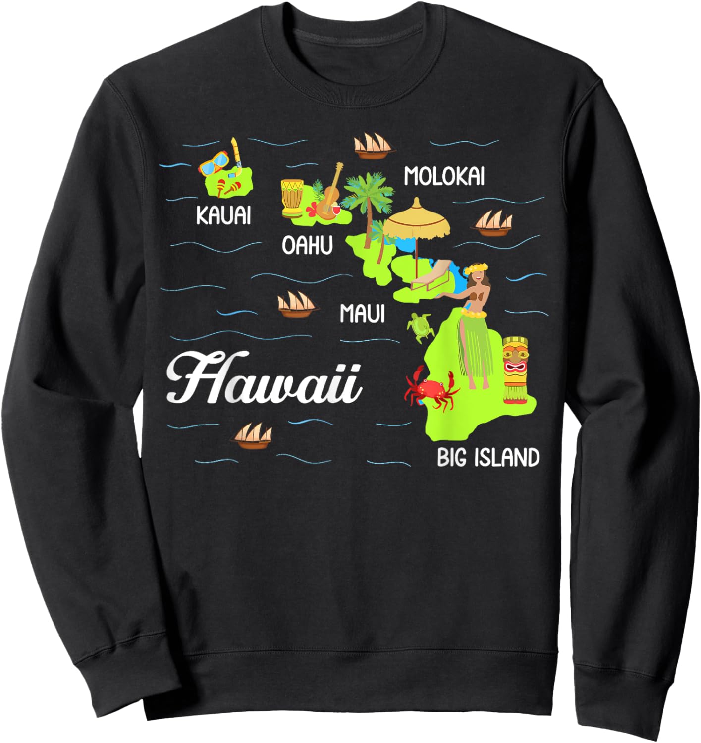 Hawaiian Islands Map Vacation Souvenir Hawaii Travel Lover Sweatshirt - Sweatshirt | Black
