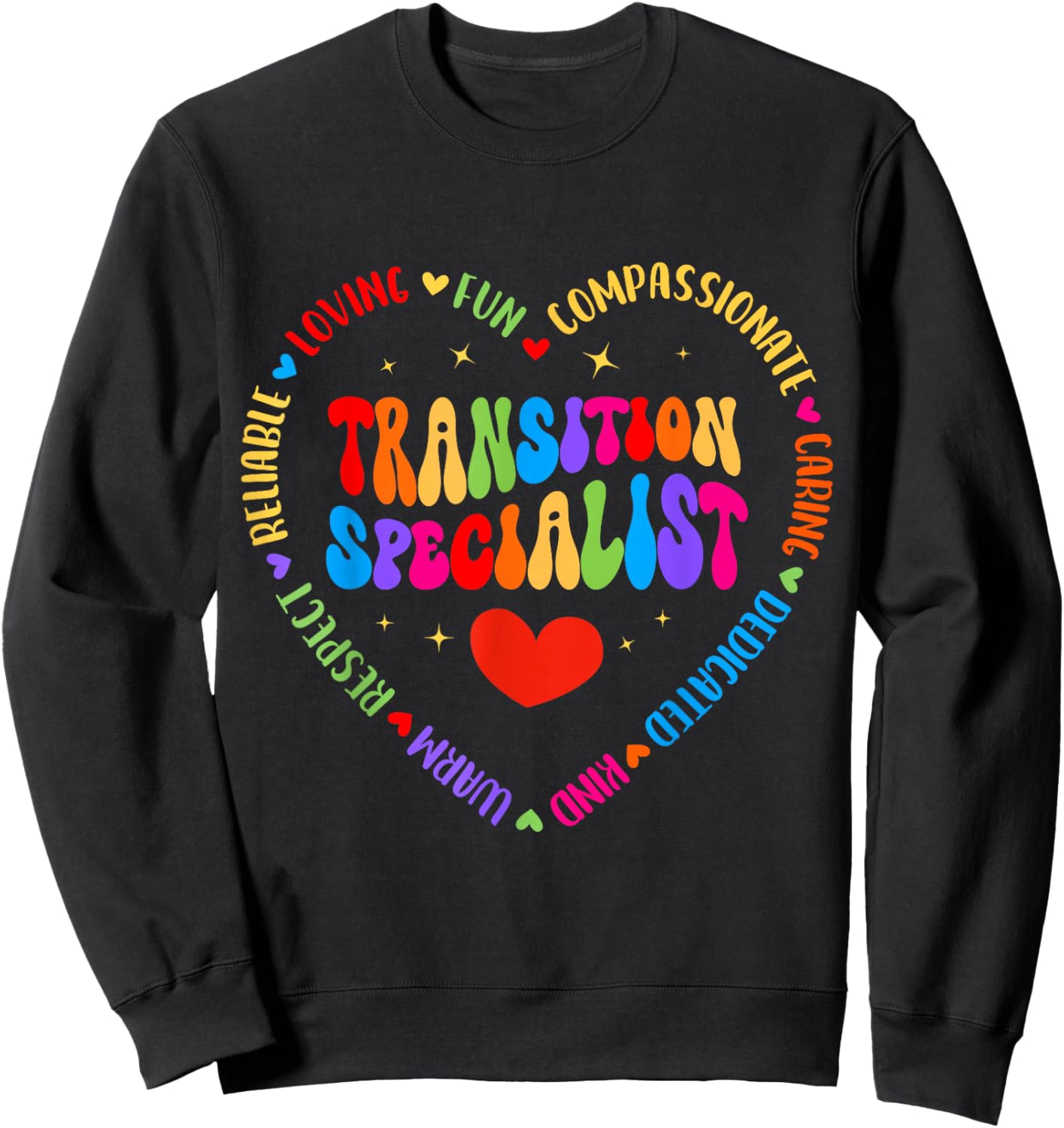 Transition Specialist Appreciation Week Back to School Sweatshirt - Sweatshirt | Black