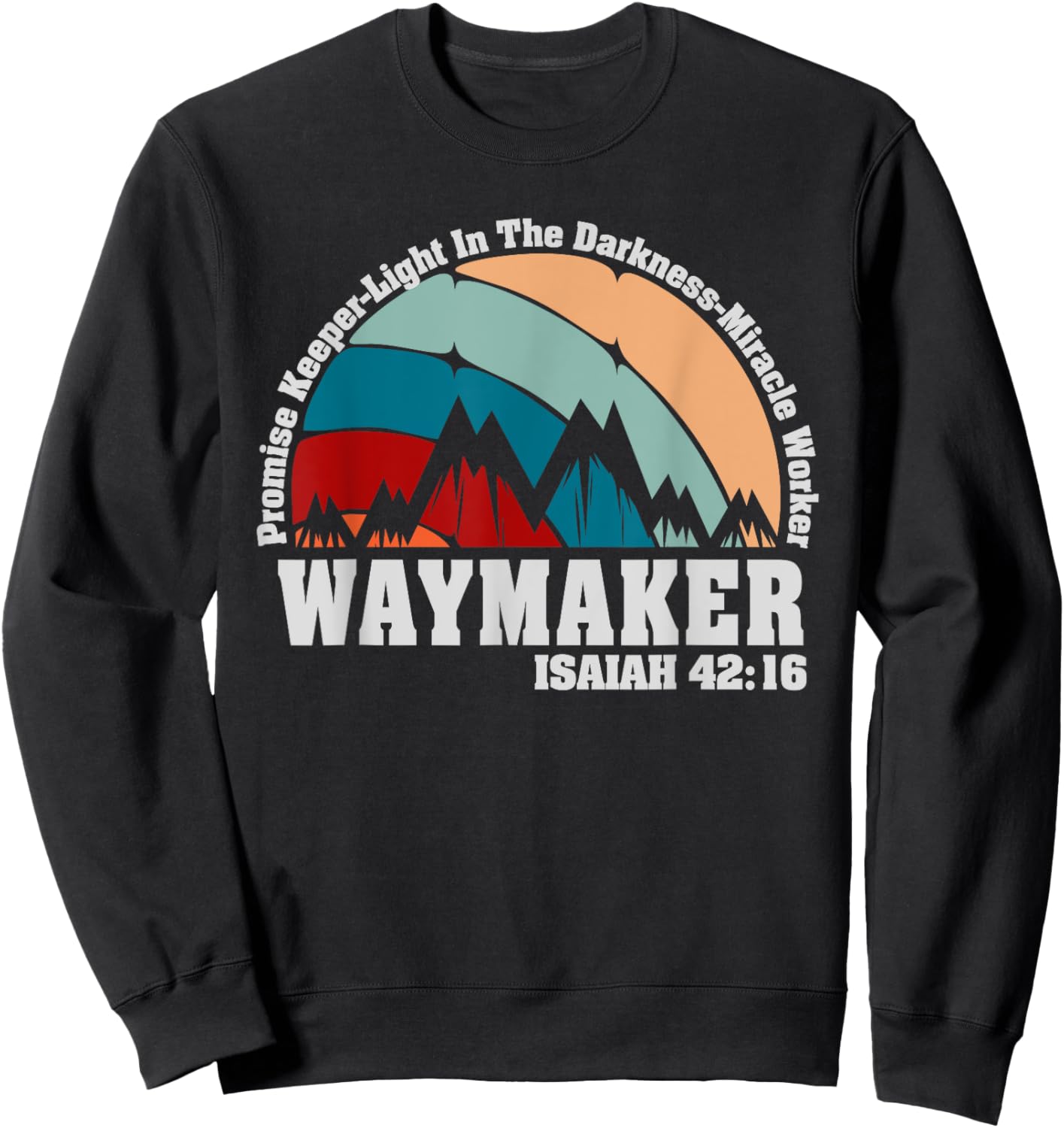 Waymaker Vintage Promise Keeper Miracle Worker Christian Sweatshirt - Sweatshirt | Black