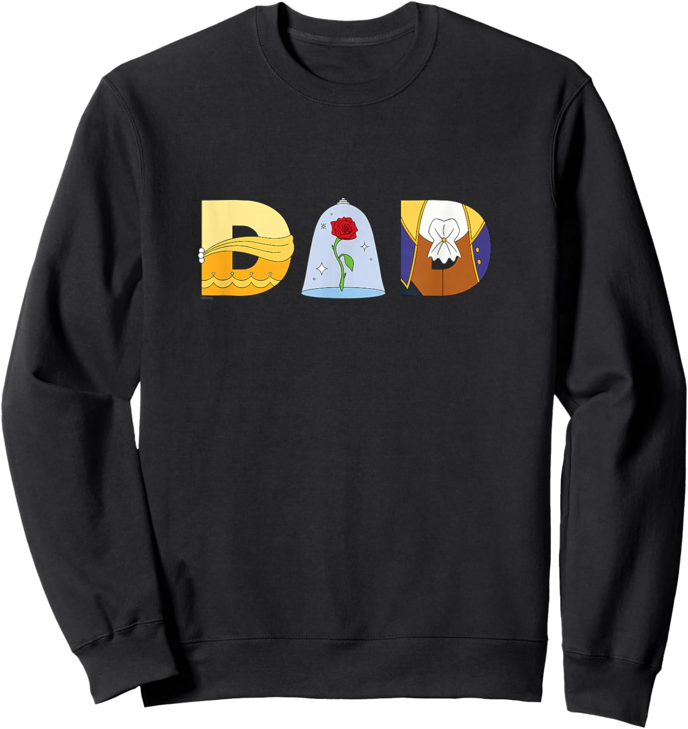 Disney Beauty and the Beast Belle Father’s Day Birthday Dad Sweatshirt - Sweatshirt | Black