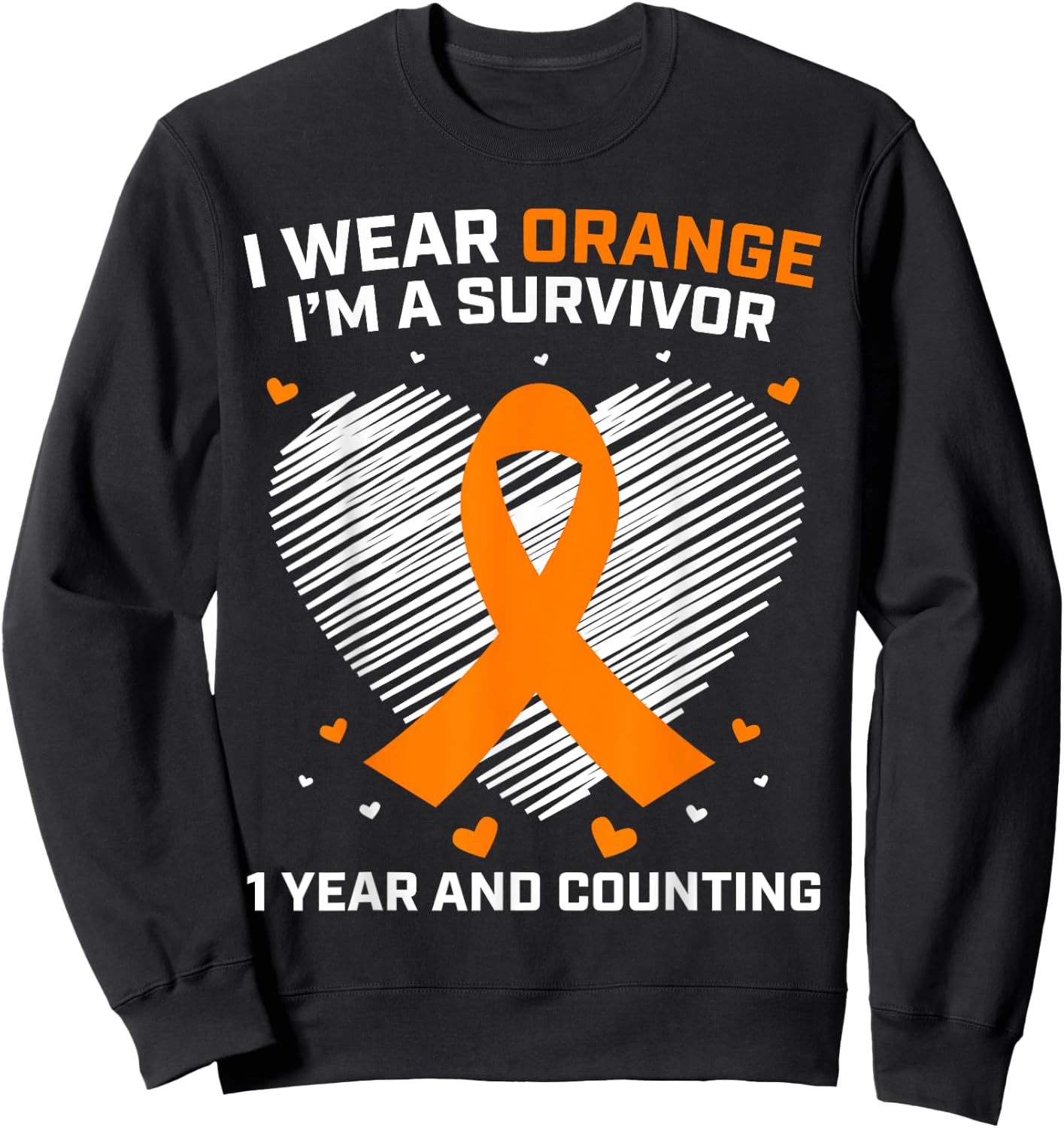 1 Year Cancer Free Leukemia Survivor Gifts Orange Awareness Sweatshirt - Sweatshirt | Black