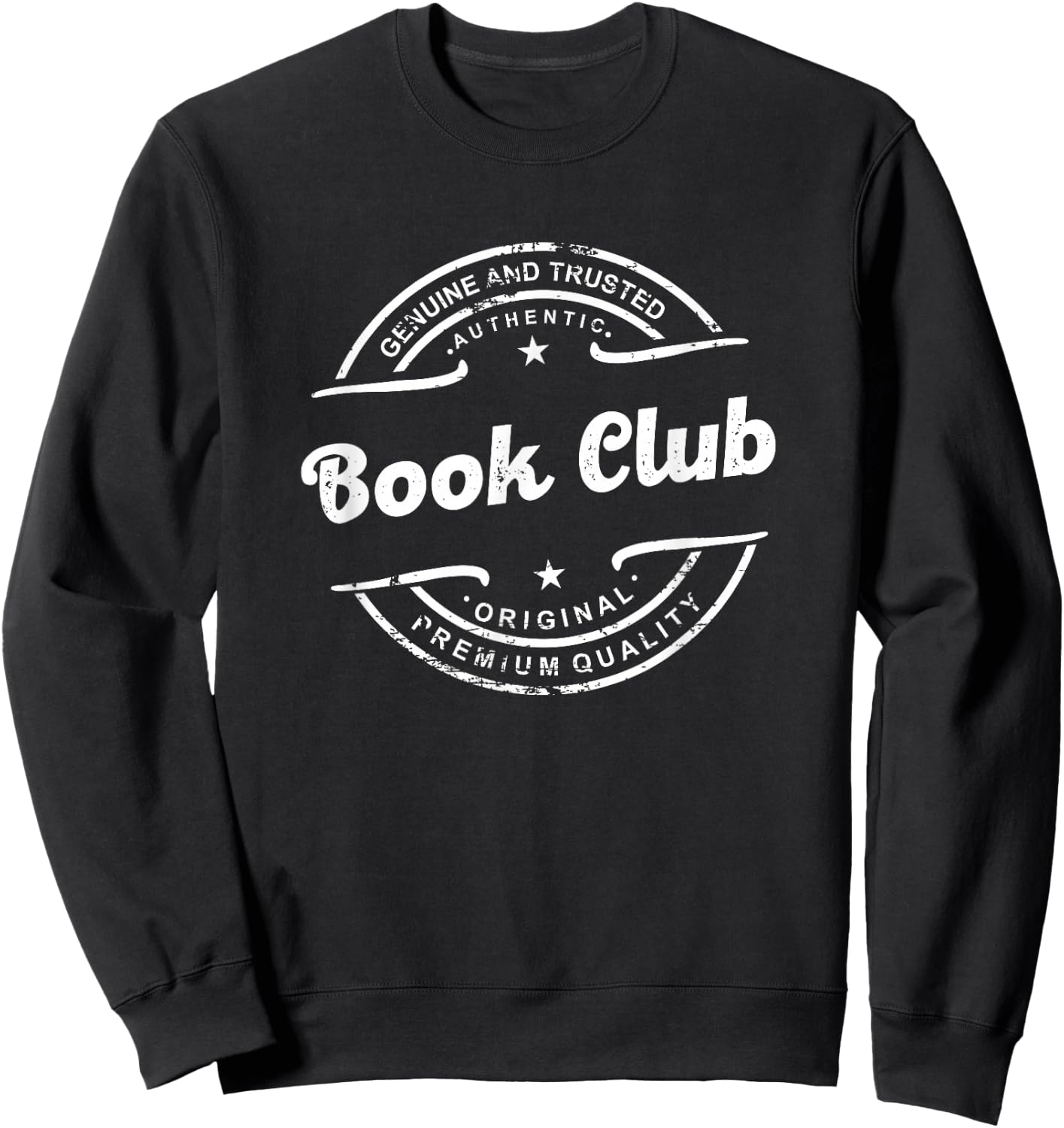Best Book Club Vintage Stamp Retro Distressed Logo Old schoo Sweatshirt - Sweatshirt | Black