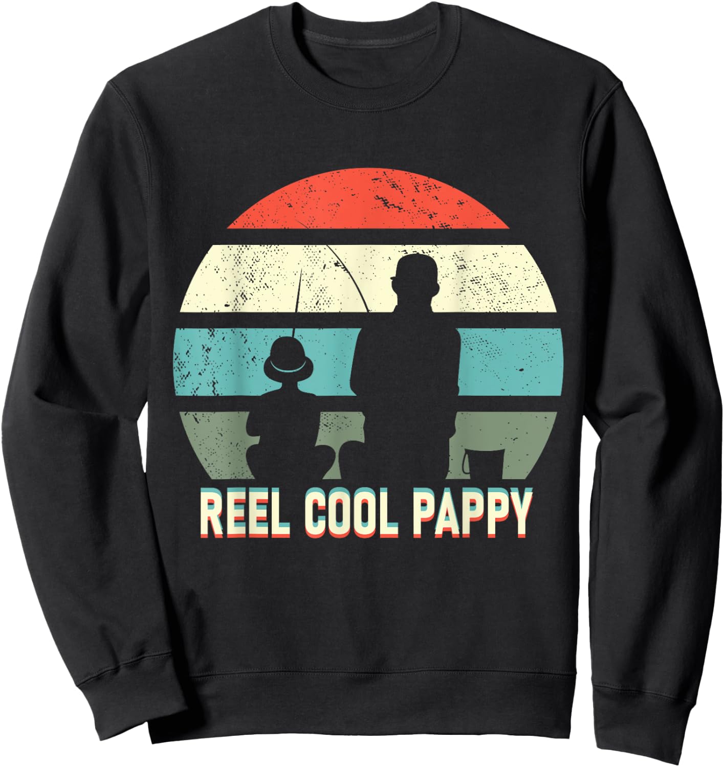 reel cool Pappy fisherman grandpa father's day Fishing gifts Sweatshirt - Sweatshirt | Black