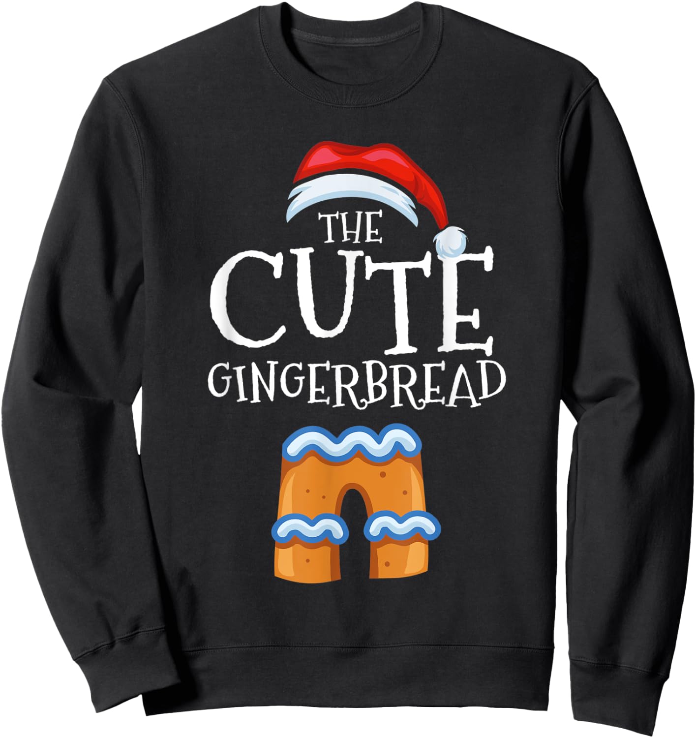 Cute Gingerbread Family Matching Group Christmas Gift Sweatshirt - Sweatshirt | Black