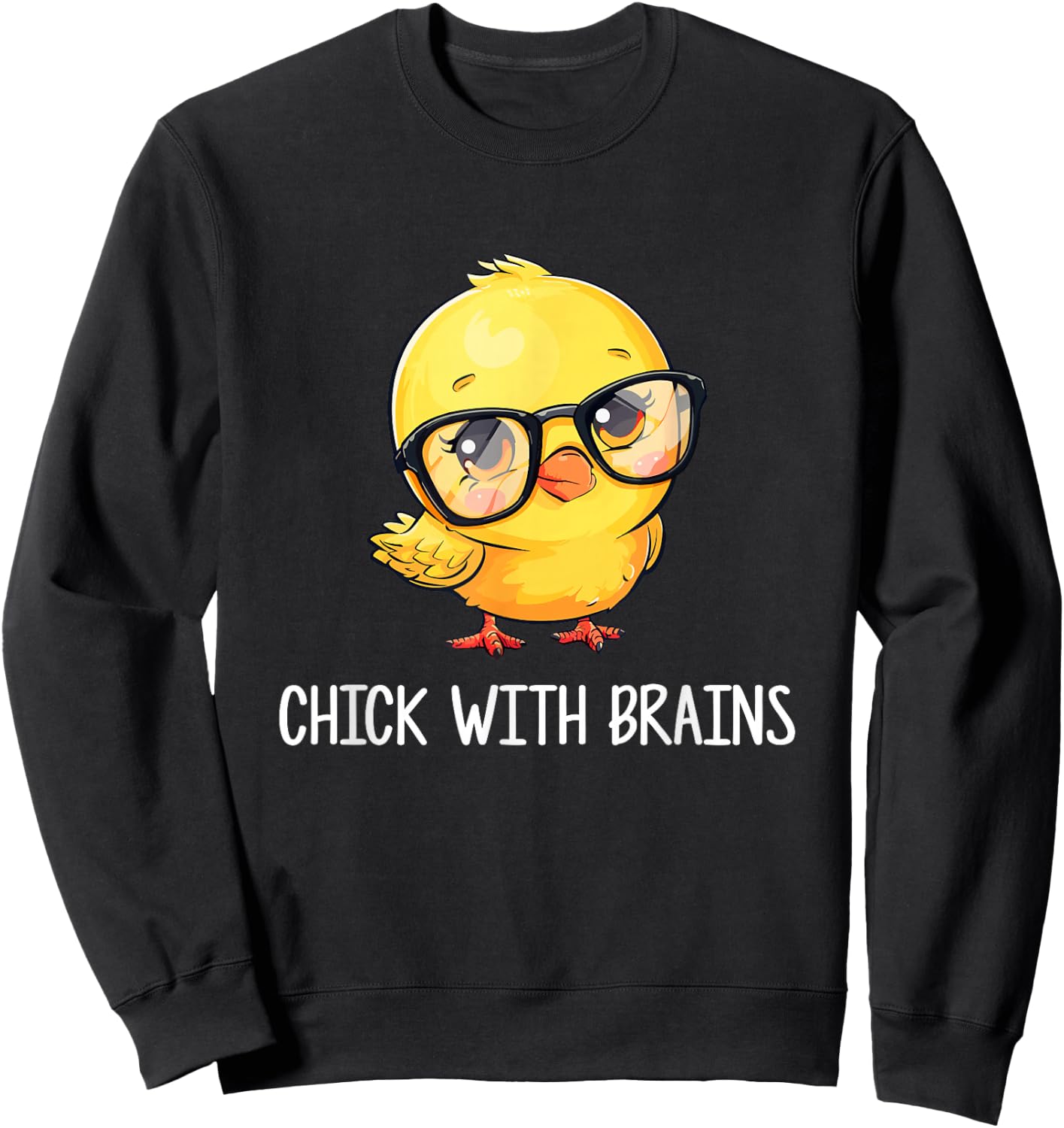 Chick with Brains Smart Intelligent Girls Sweatshirt - Sweatshirt | Black